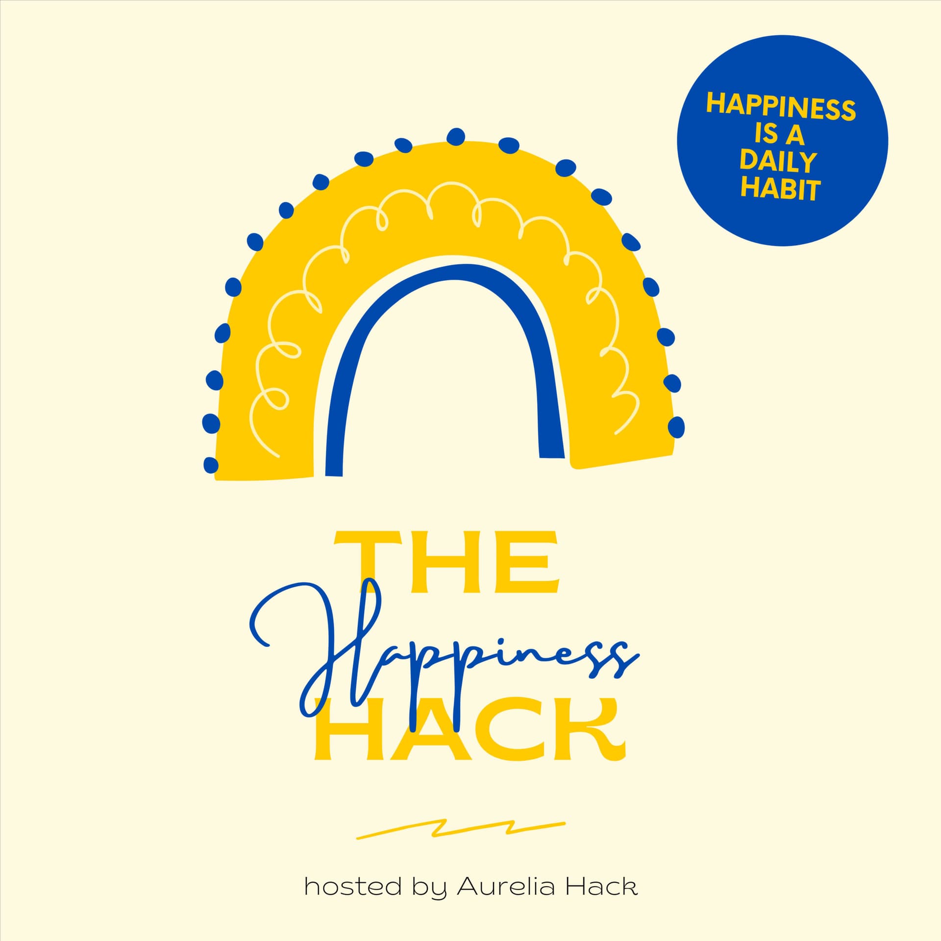 The Happiness Hack - Podcasts