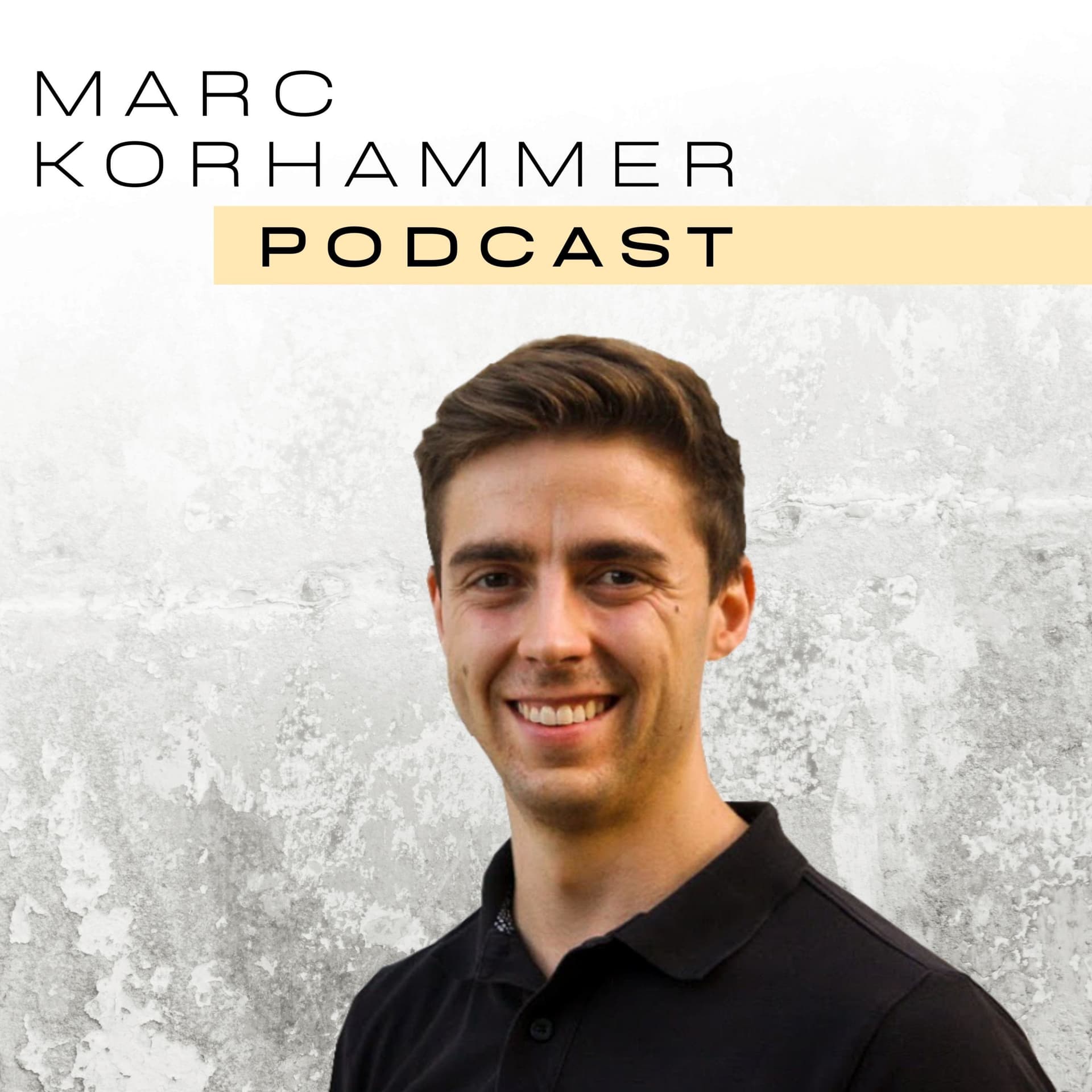 Marc Korhammer Podcast - Podcasts