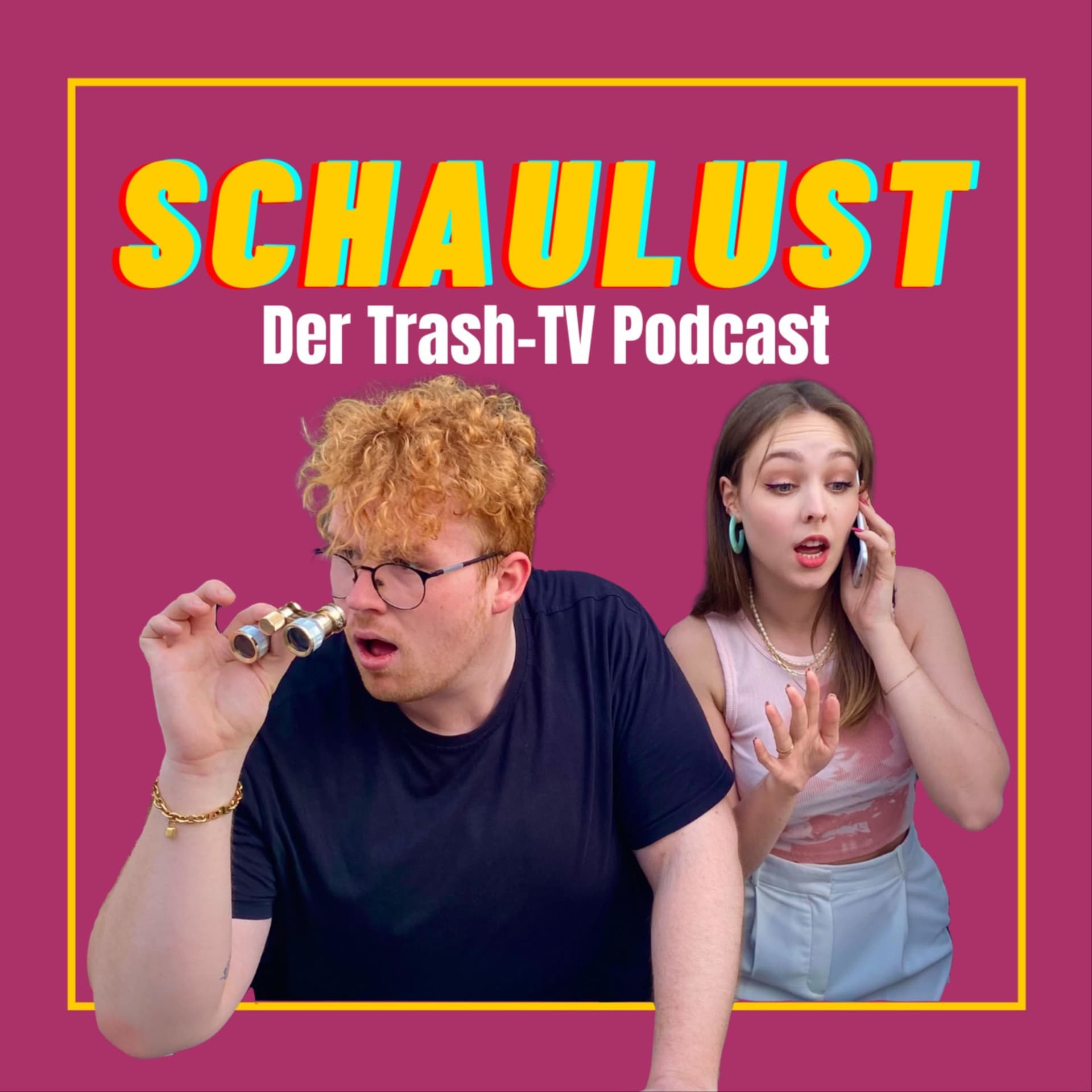 Schaulust - Der Trash-TV Podcast - Podcasts
