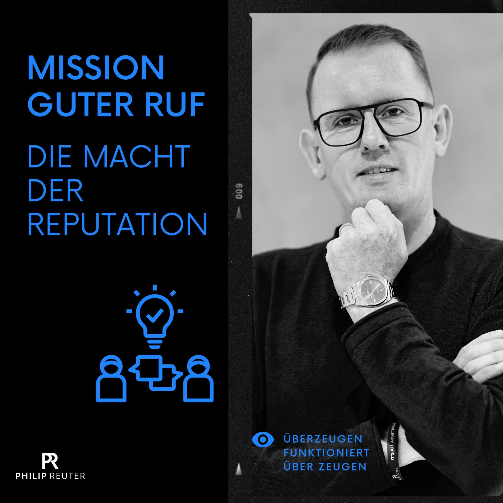 Mission guter Ruf - Die Macht der Reputation - Podcasts
