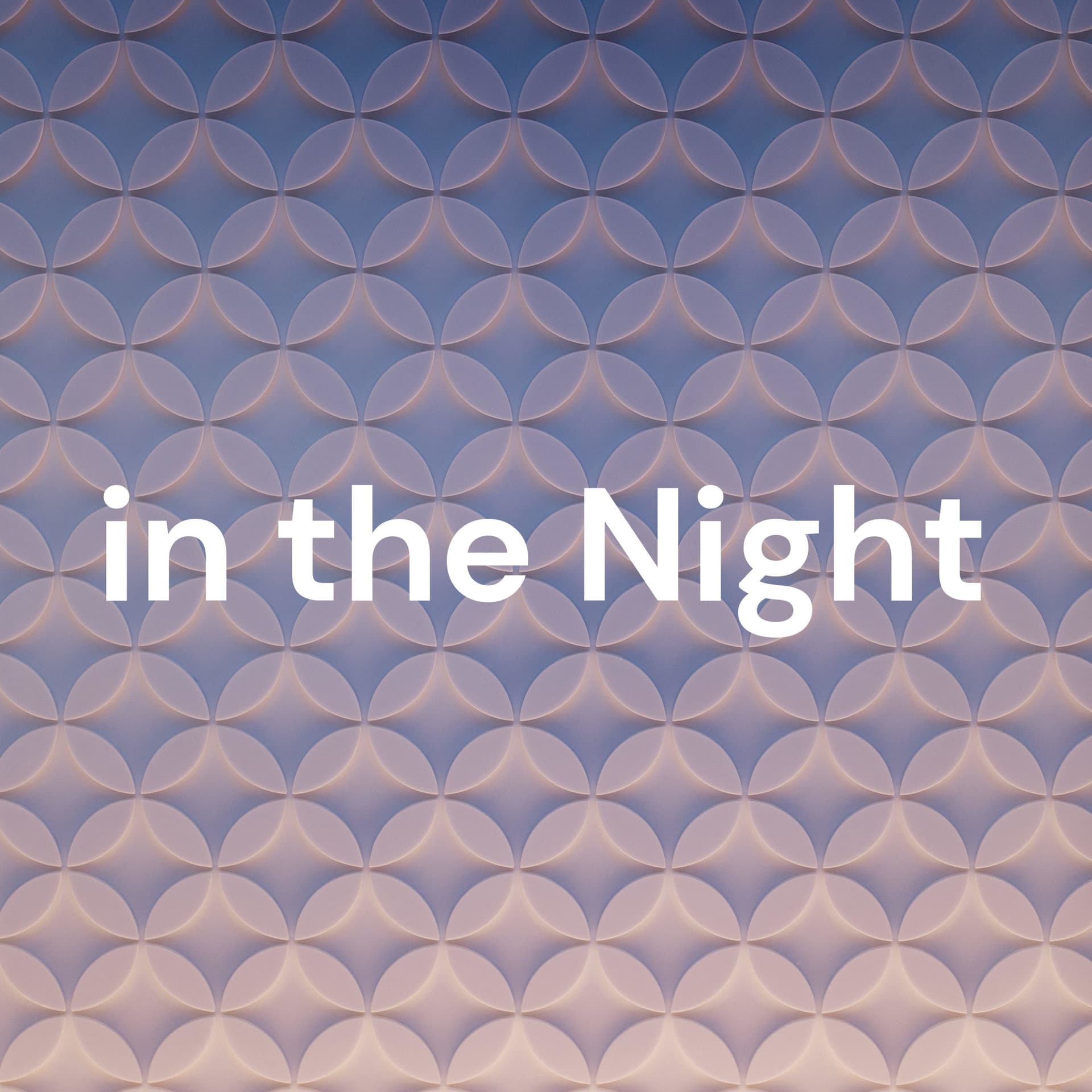 いざない in the Night - Podcasts