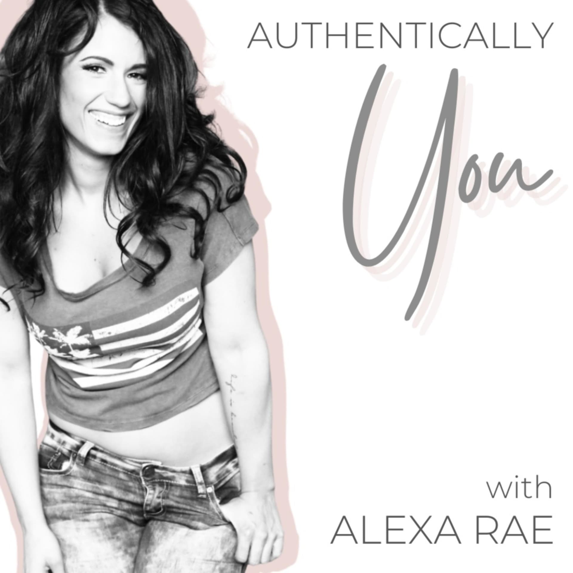 Authentically You - Podcasts