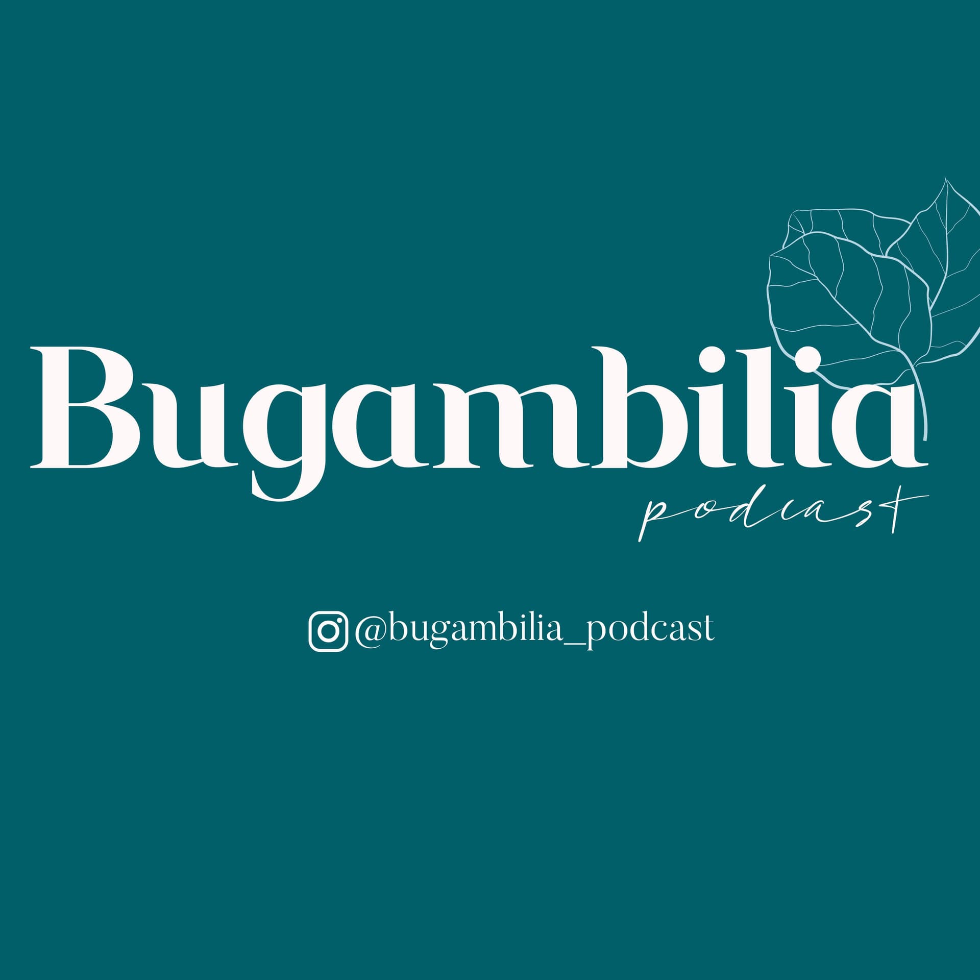Bugambilia Podcast - Podcasts