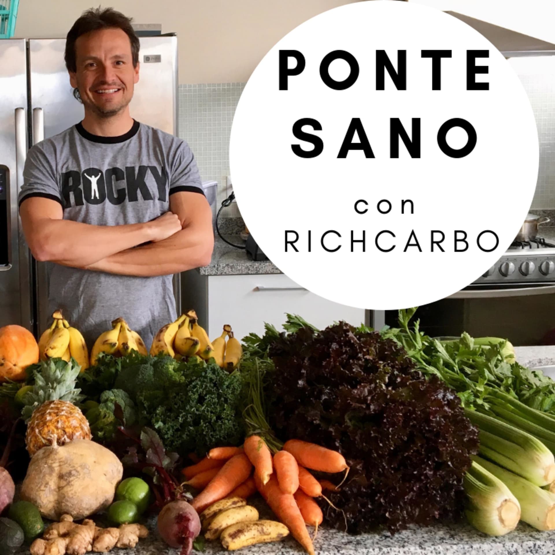 Ponte Sano con Richcarbo - Podcasts