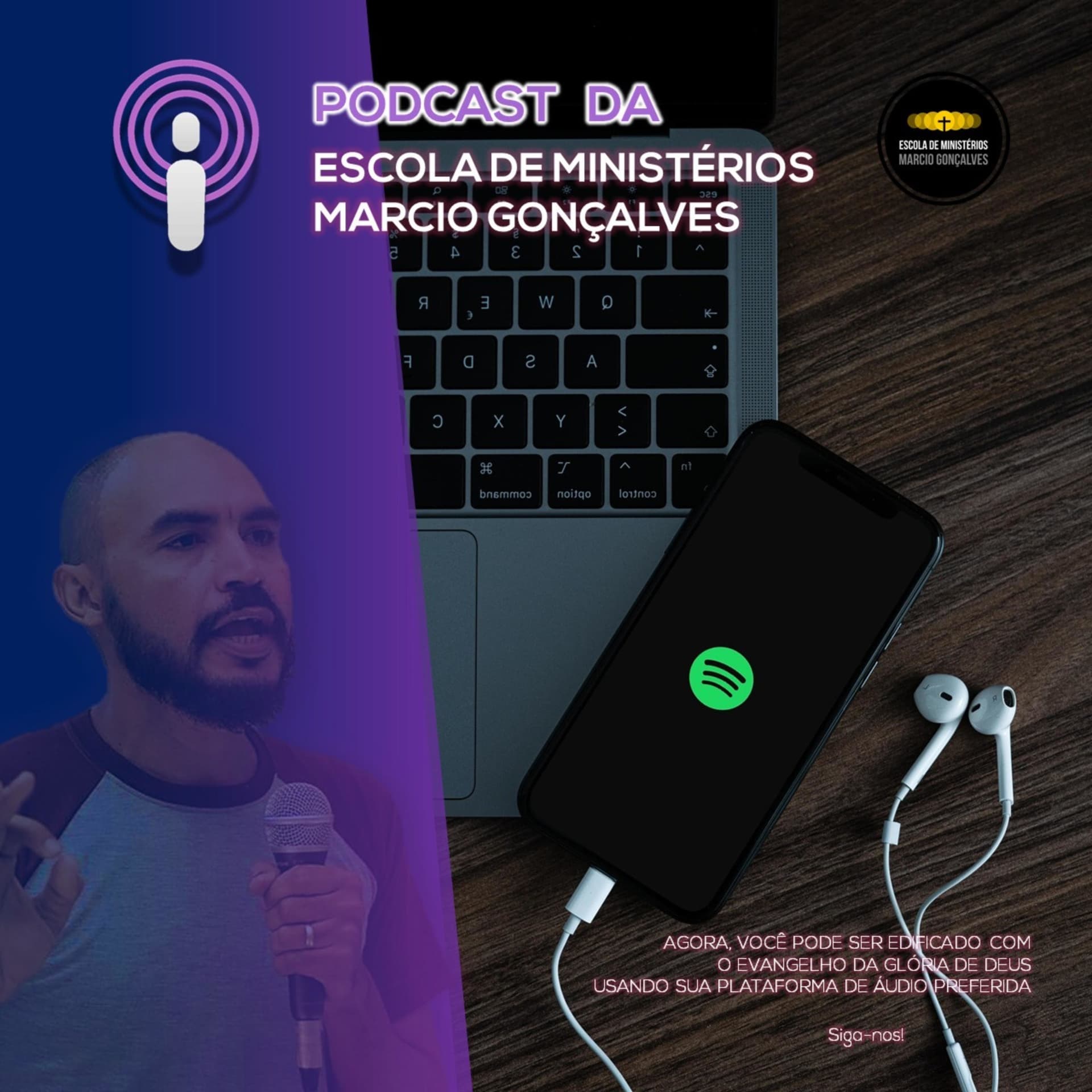 ESCOLA DE MINISTÉRIOS - MARCIO GONÇALVES - Podcasts