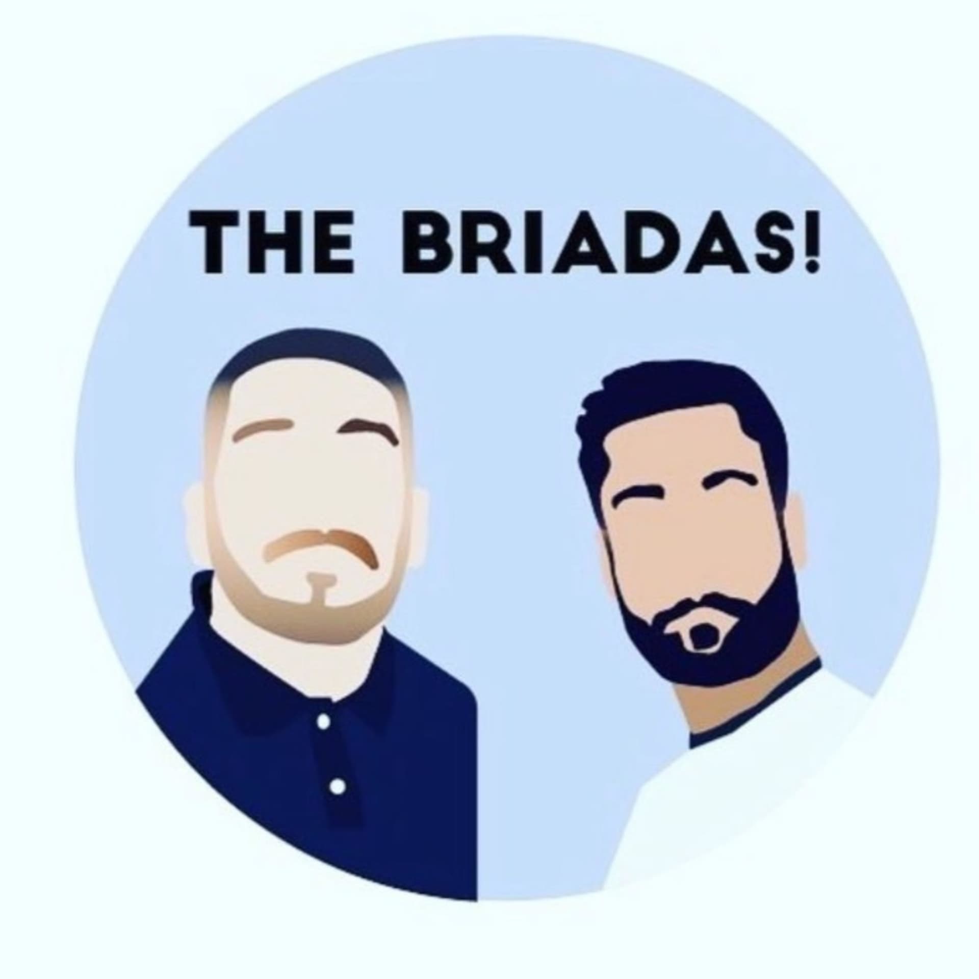 The Briadas! - Podcasts