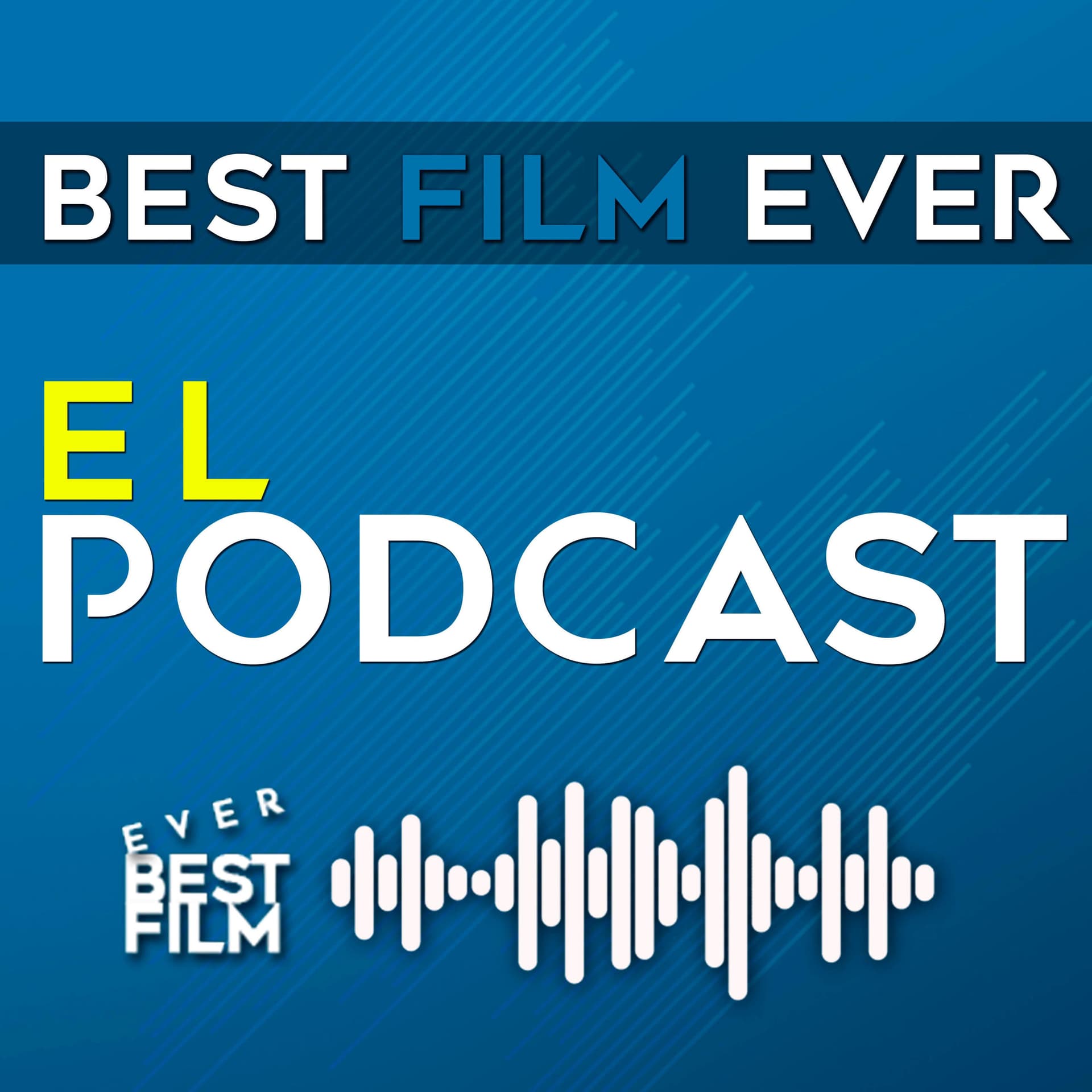 Best Film Ever - El Podcast - Podcasts