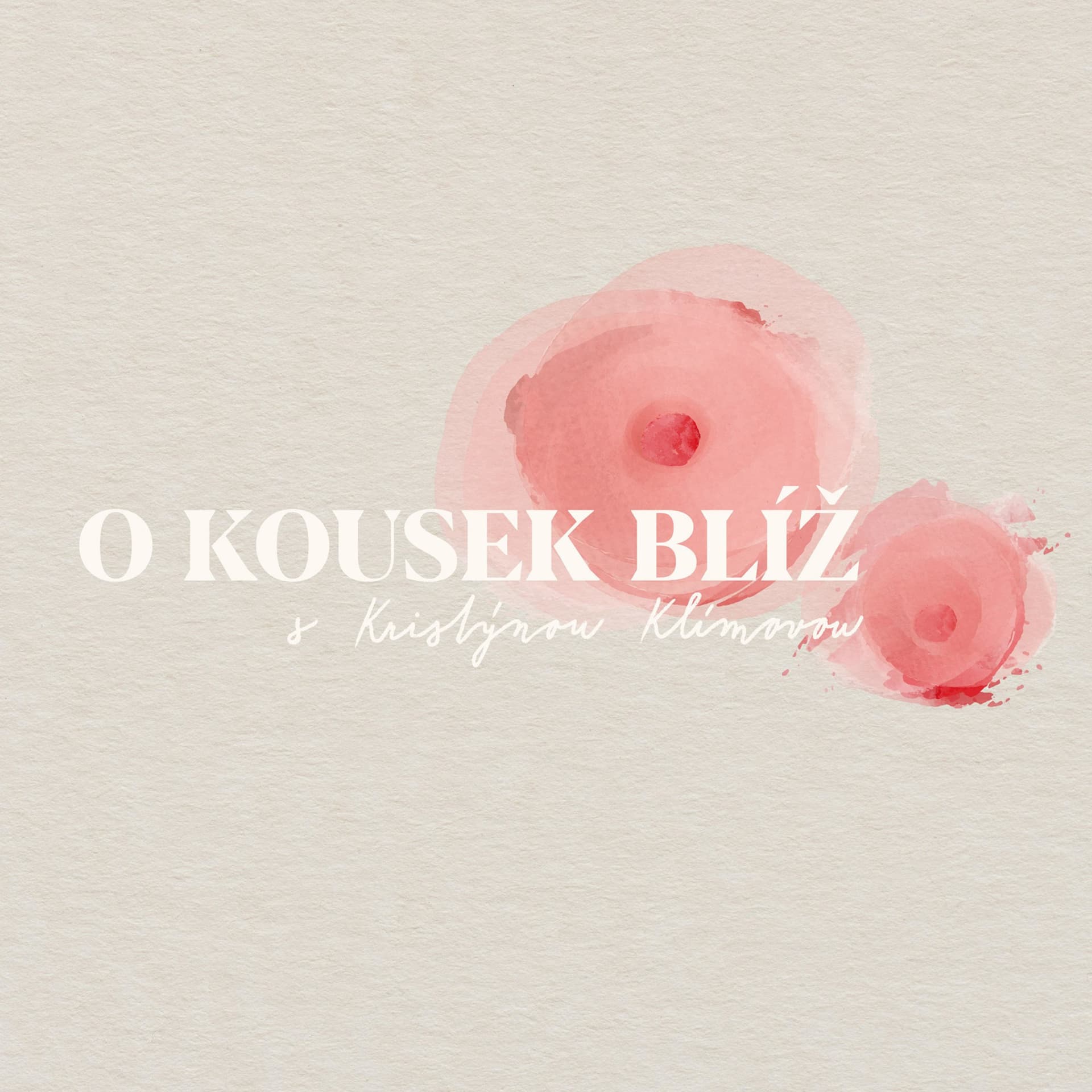 O kousek blíž - Podcasts