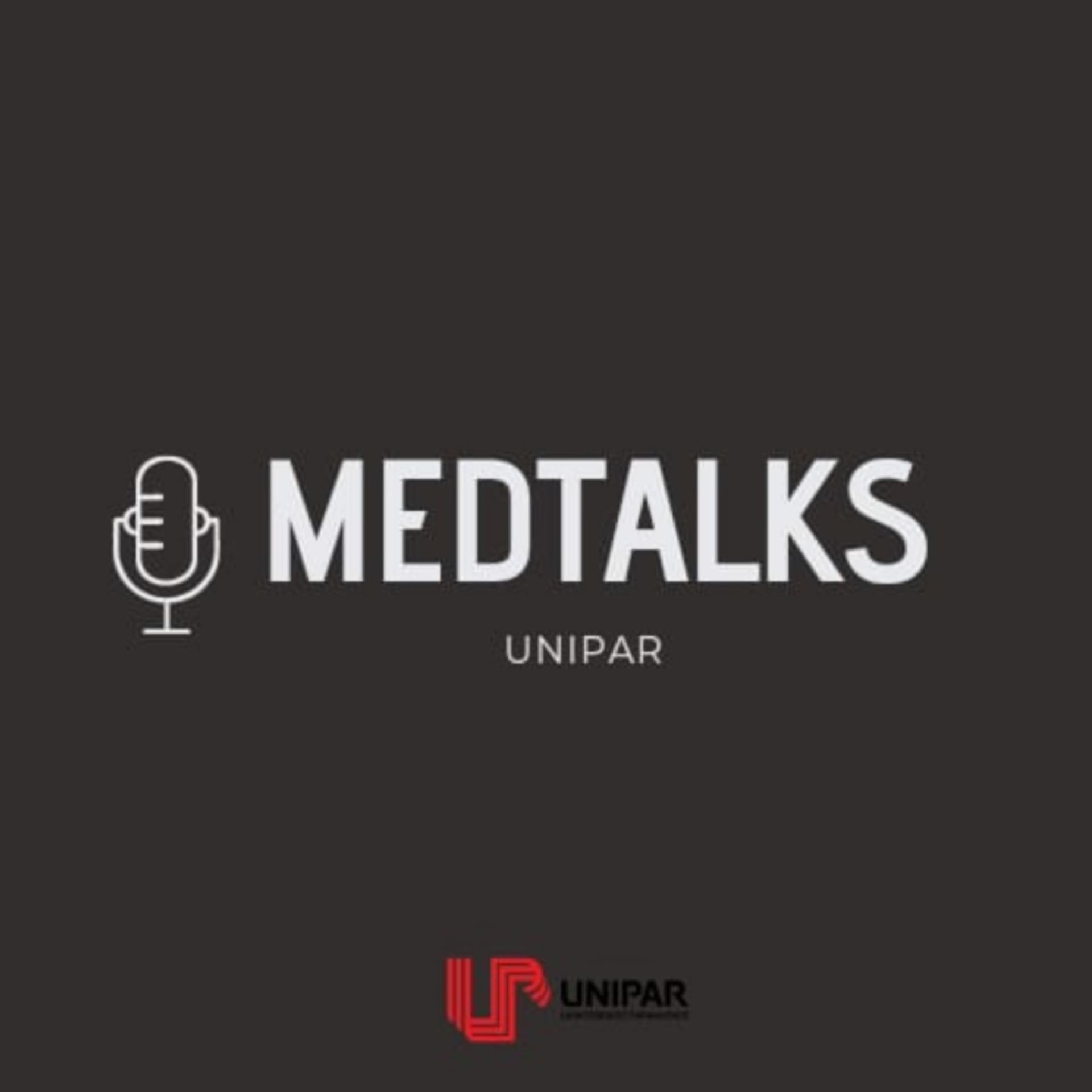 MedTalks Unipar - Podcasts