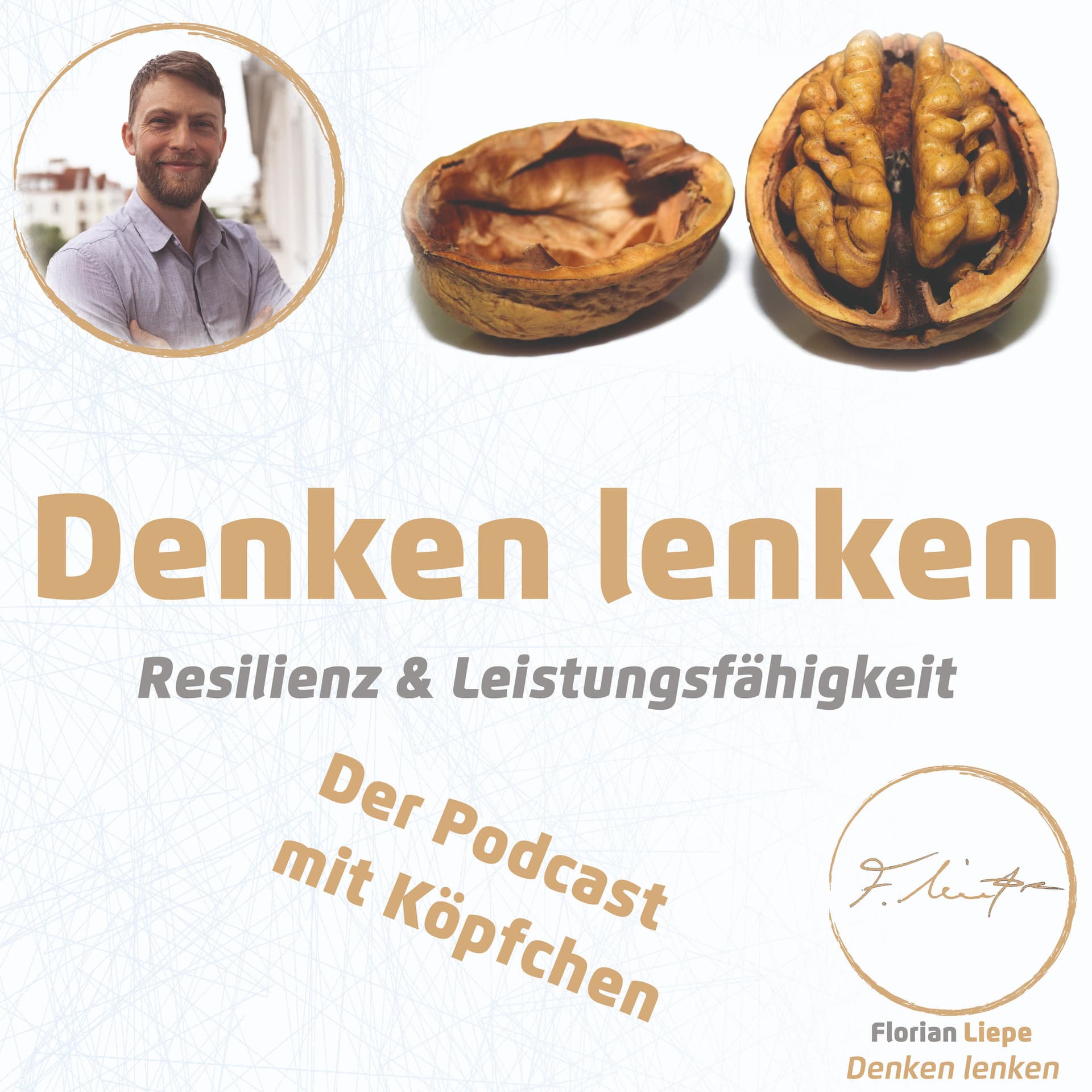Denken lenken - Resilienz, Stressmanagement & Leistung - Podcasts