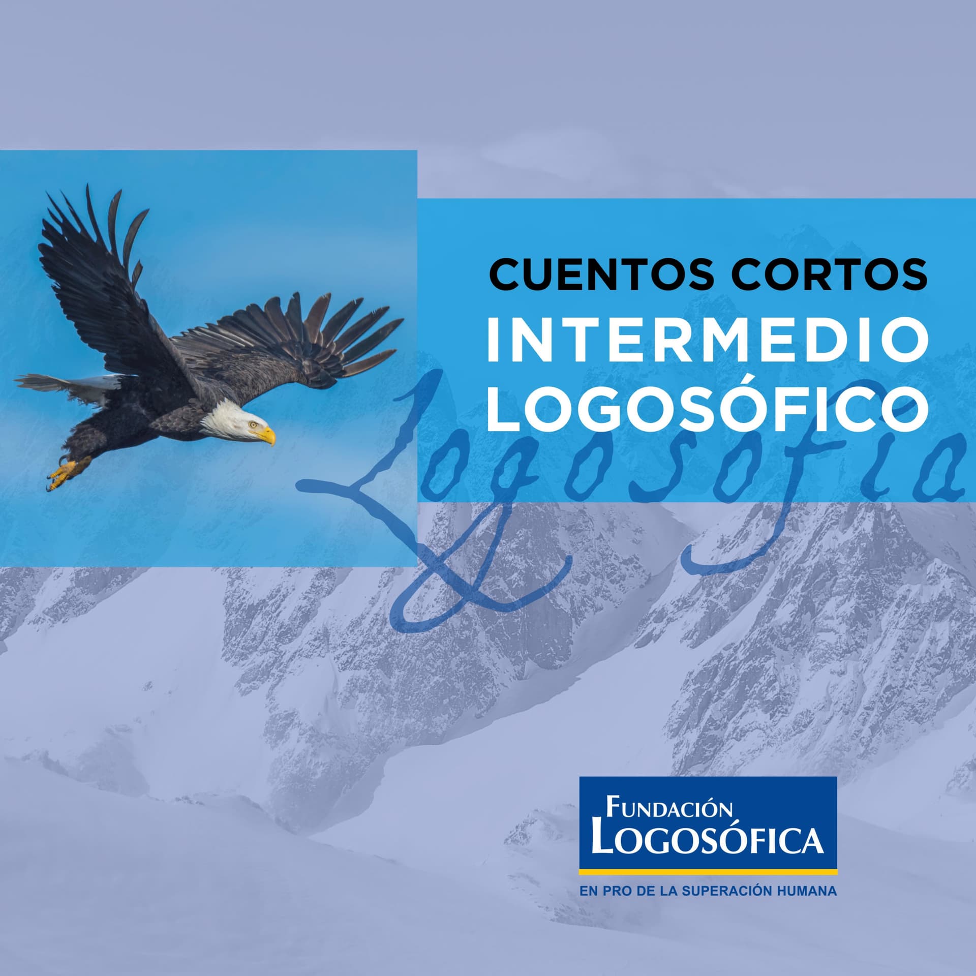 Cuentos Cortos de Intermedio Logosófico - Carlos Bernardo González Pecotche - Podcasts