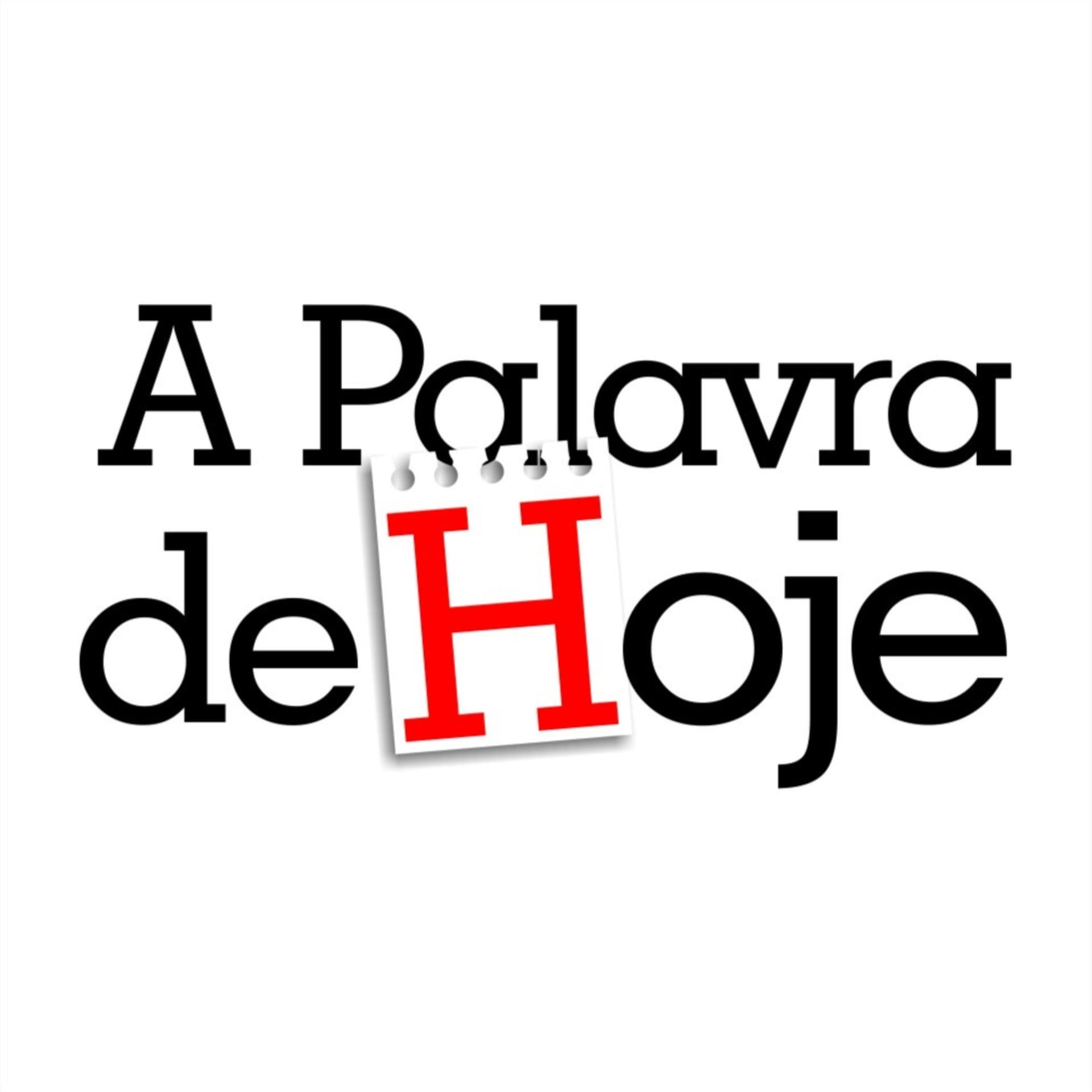 A Palavra de Hoje - Podcasts