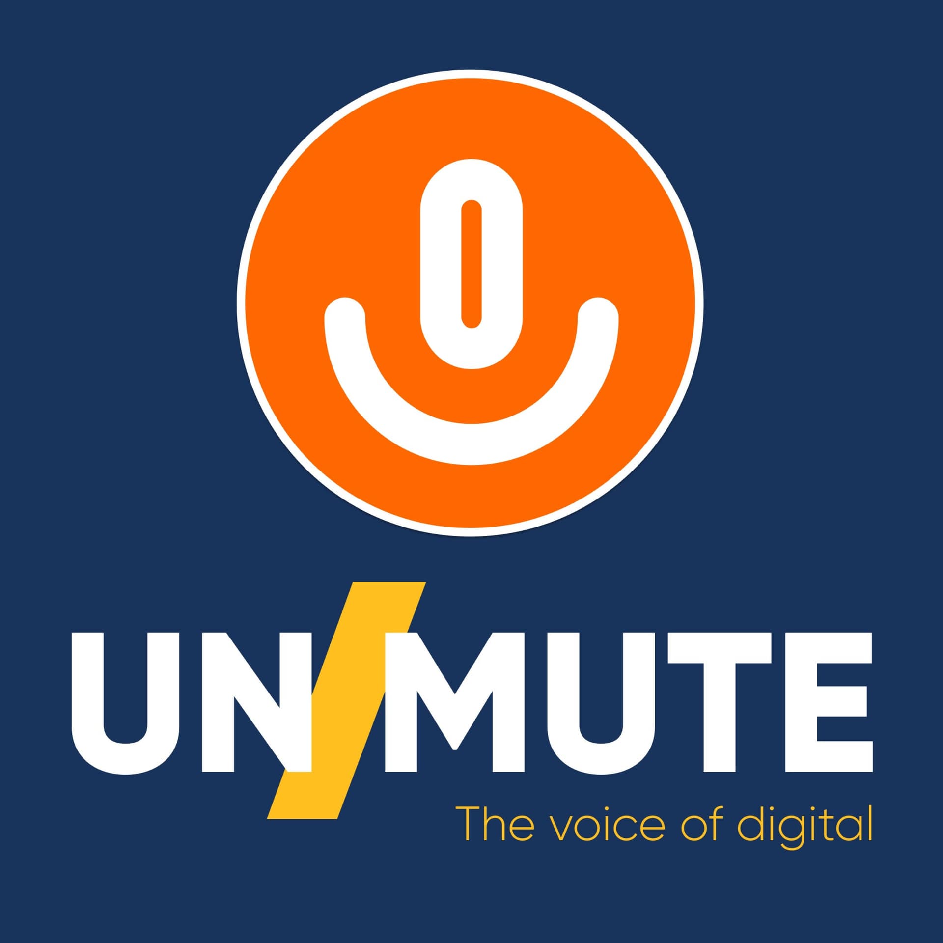 UNMUTE: The Voice of Digital - Podcasts