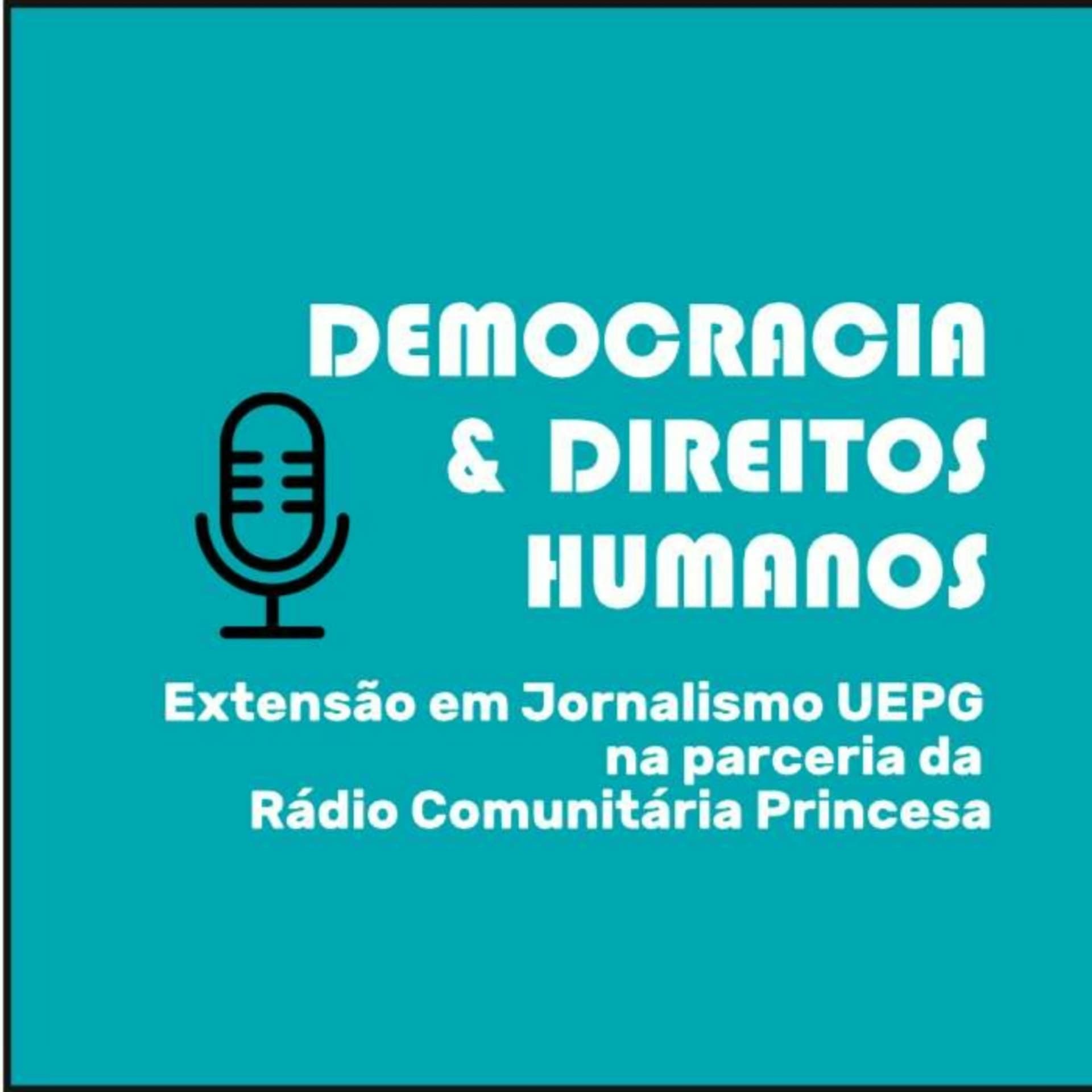 Democracia & Direitos Humanos - Podcasts
