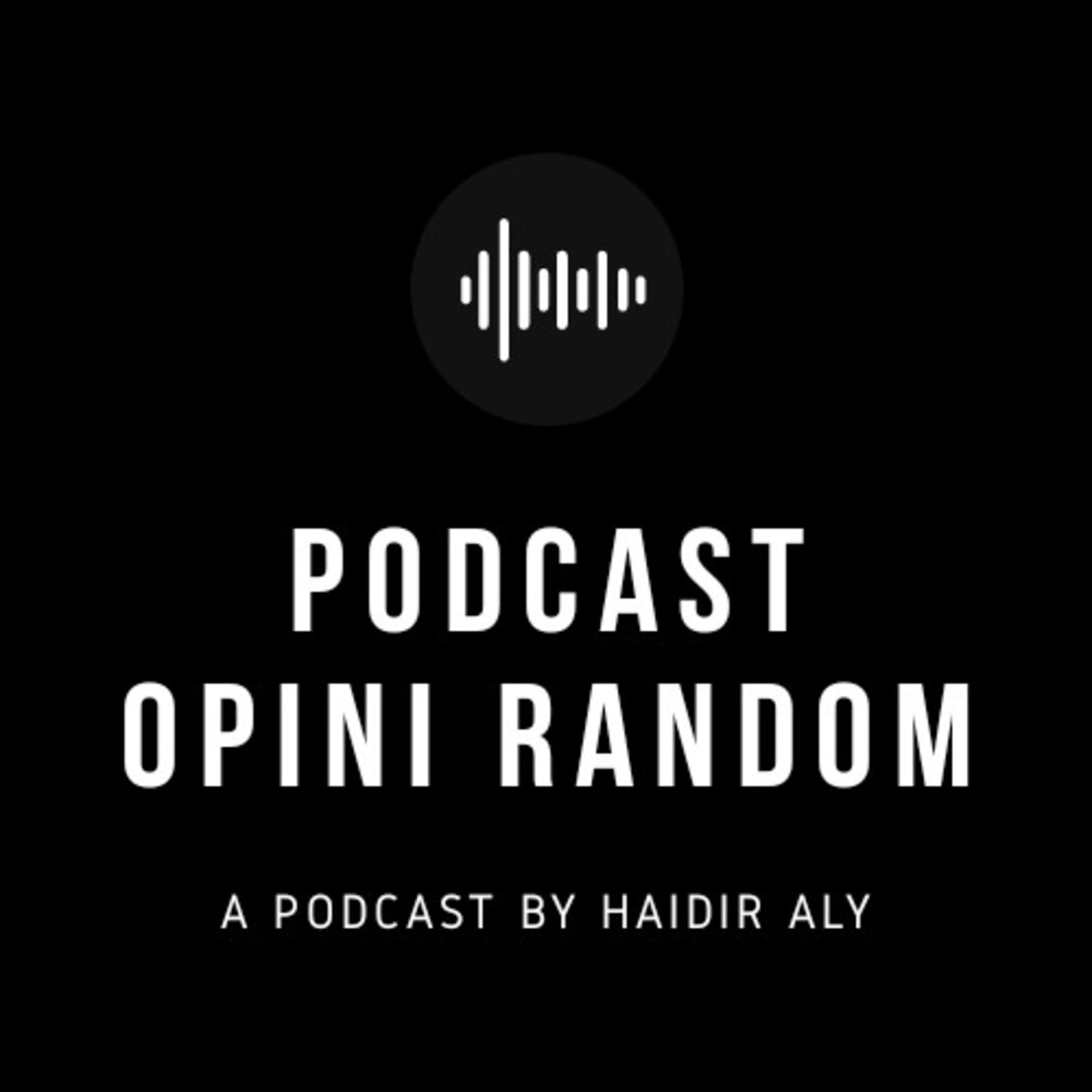 Podcast Opini Random - Podcasts