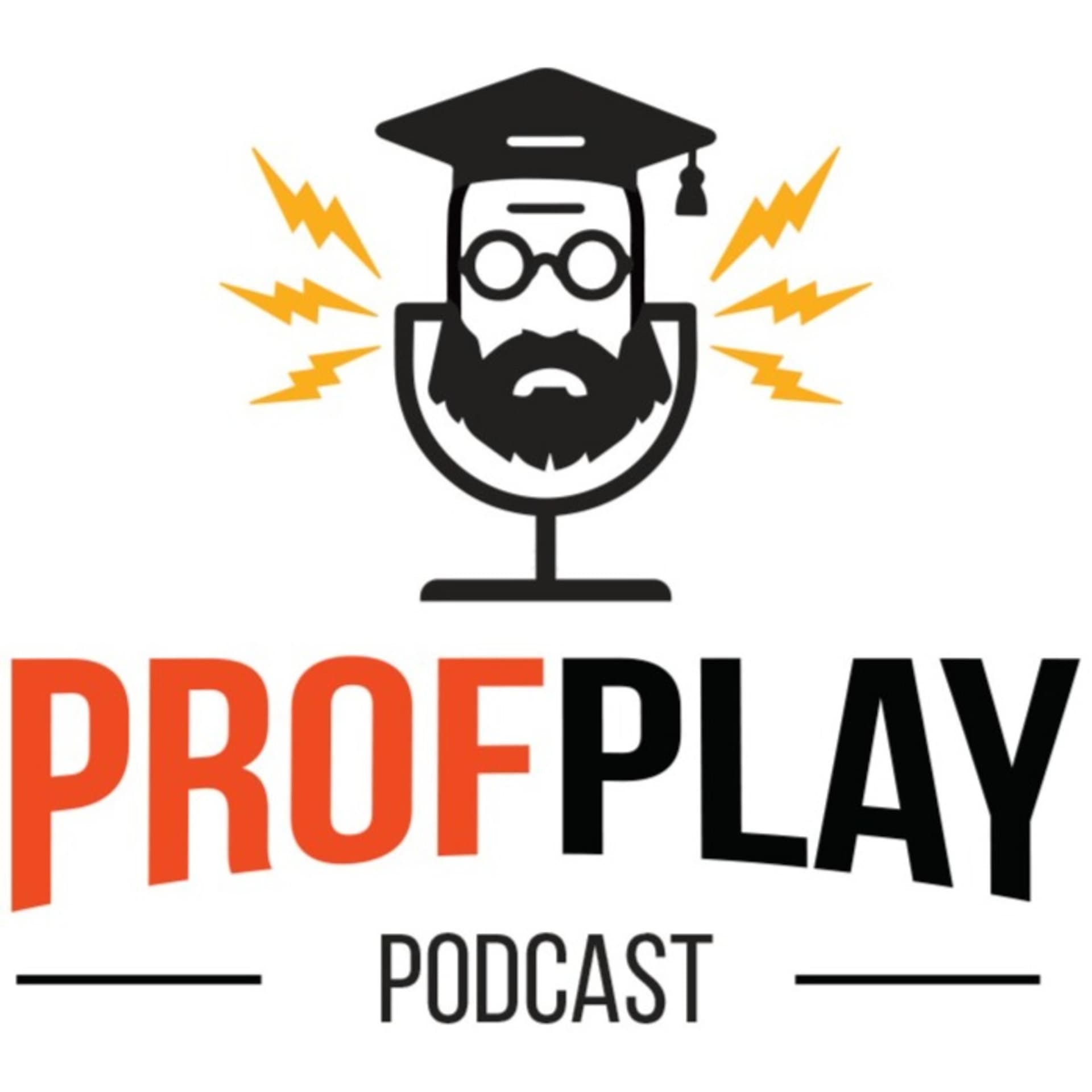 Prof Play - Podcasts