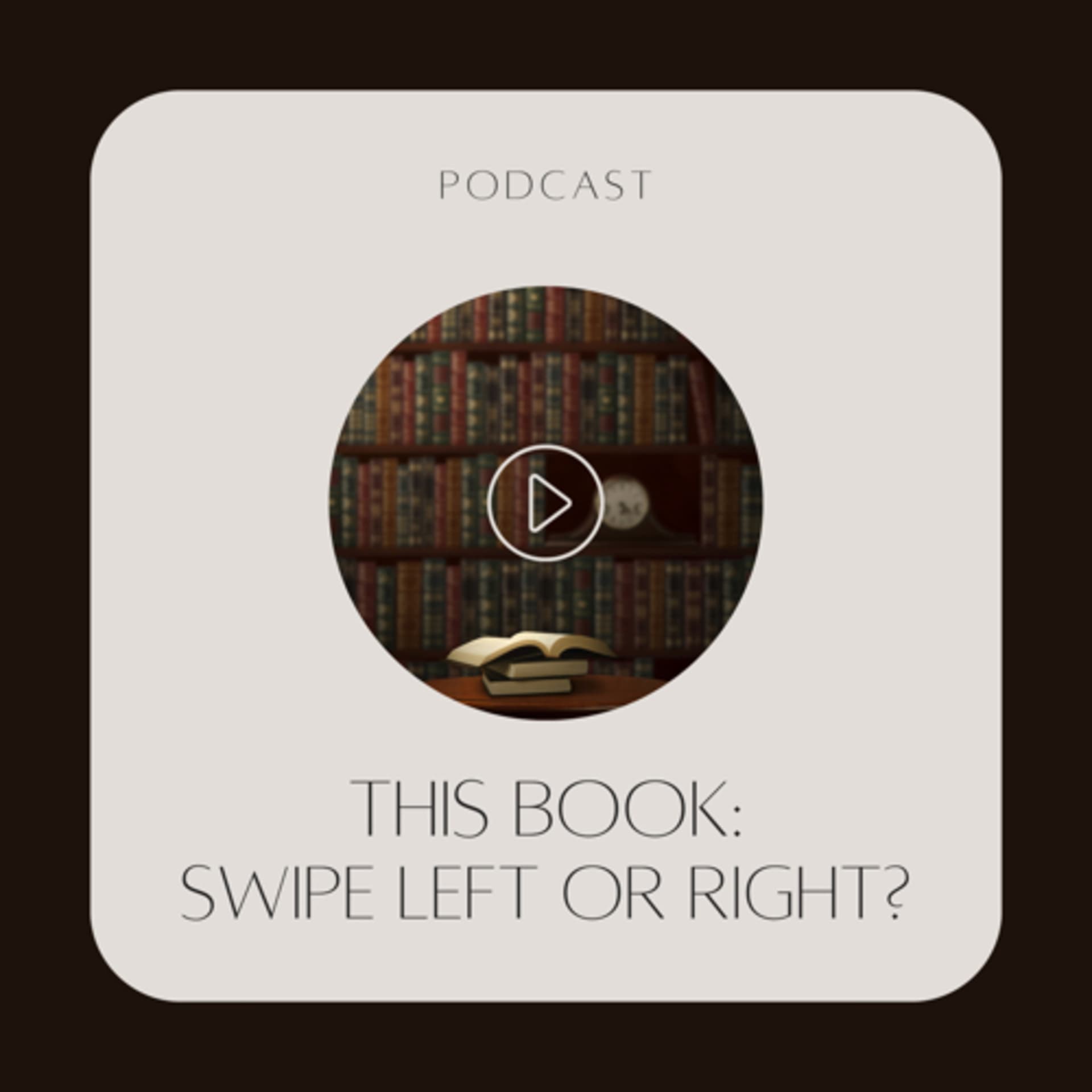 This Book: Swipe Left or Right? - Podcasts