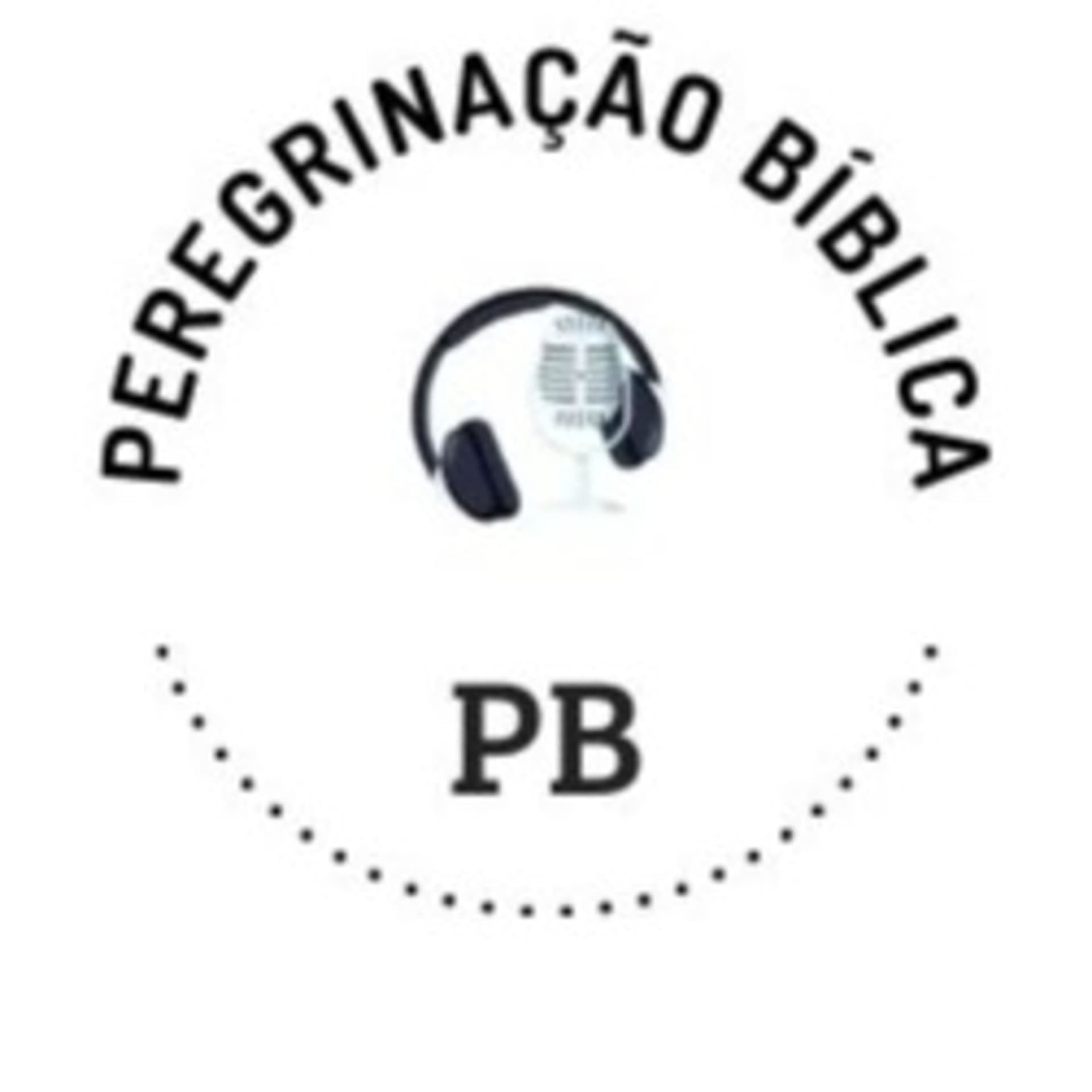 Peregrinação Bíblica - Podcasts