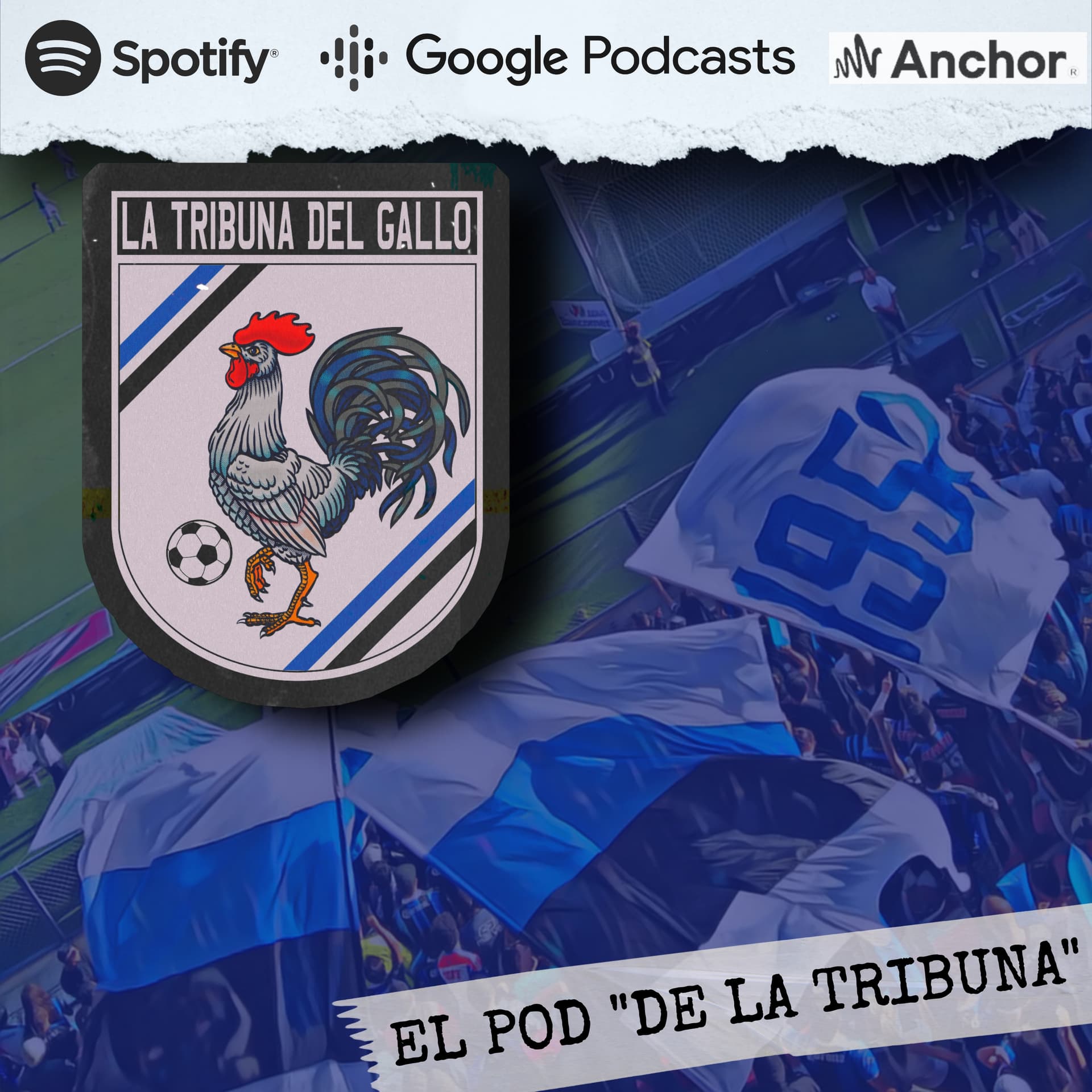 La Tribuna del Gallo - Podcasts