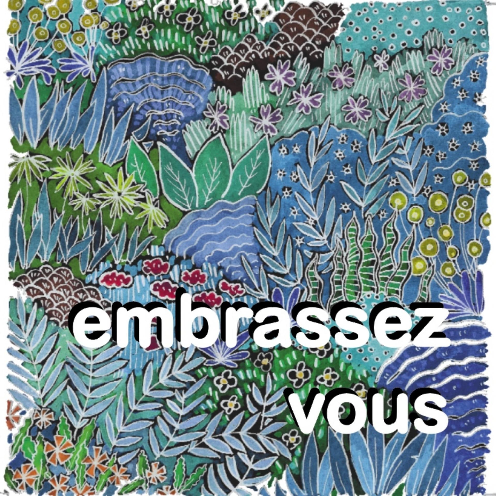 embrassez vous - Podcasts
