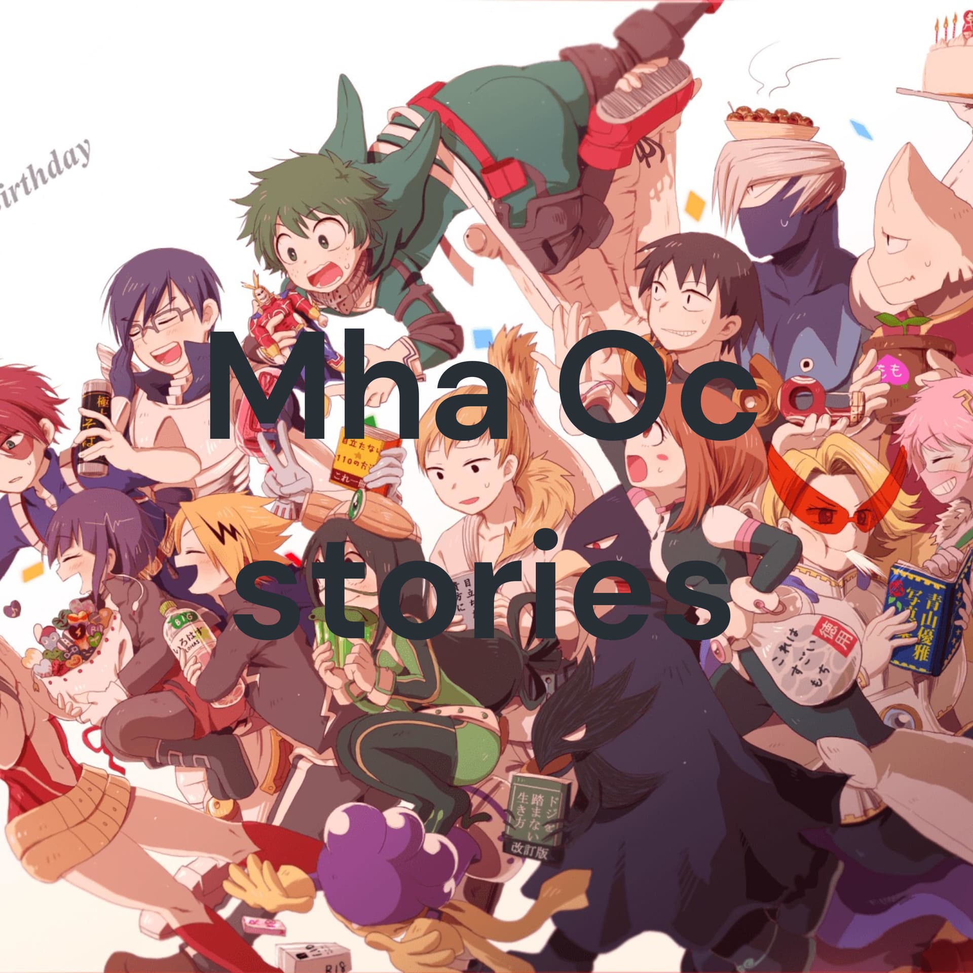 Mha Oc stories - Podcasts