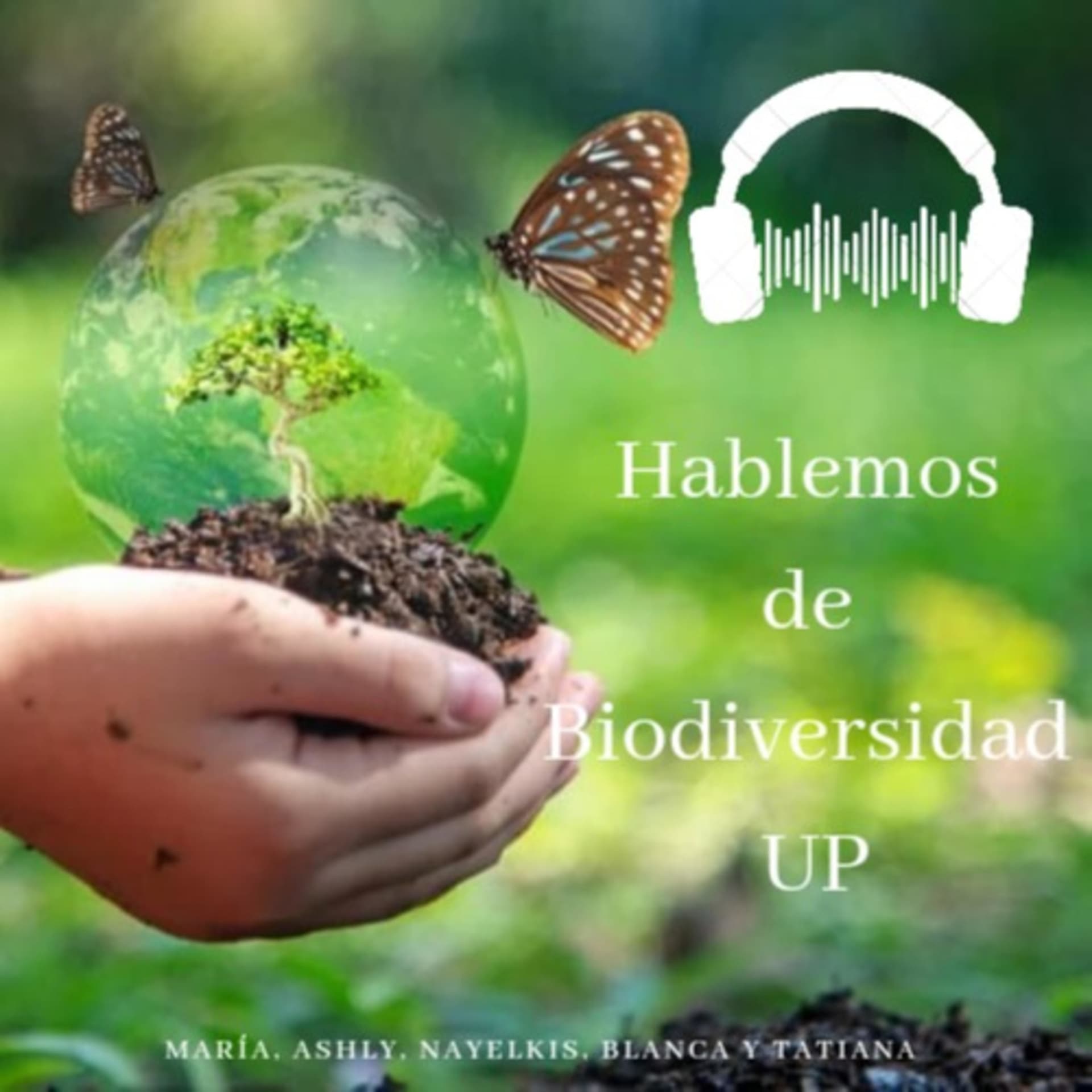 Hablemos de Biodiversidad UP - Podcasts