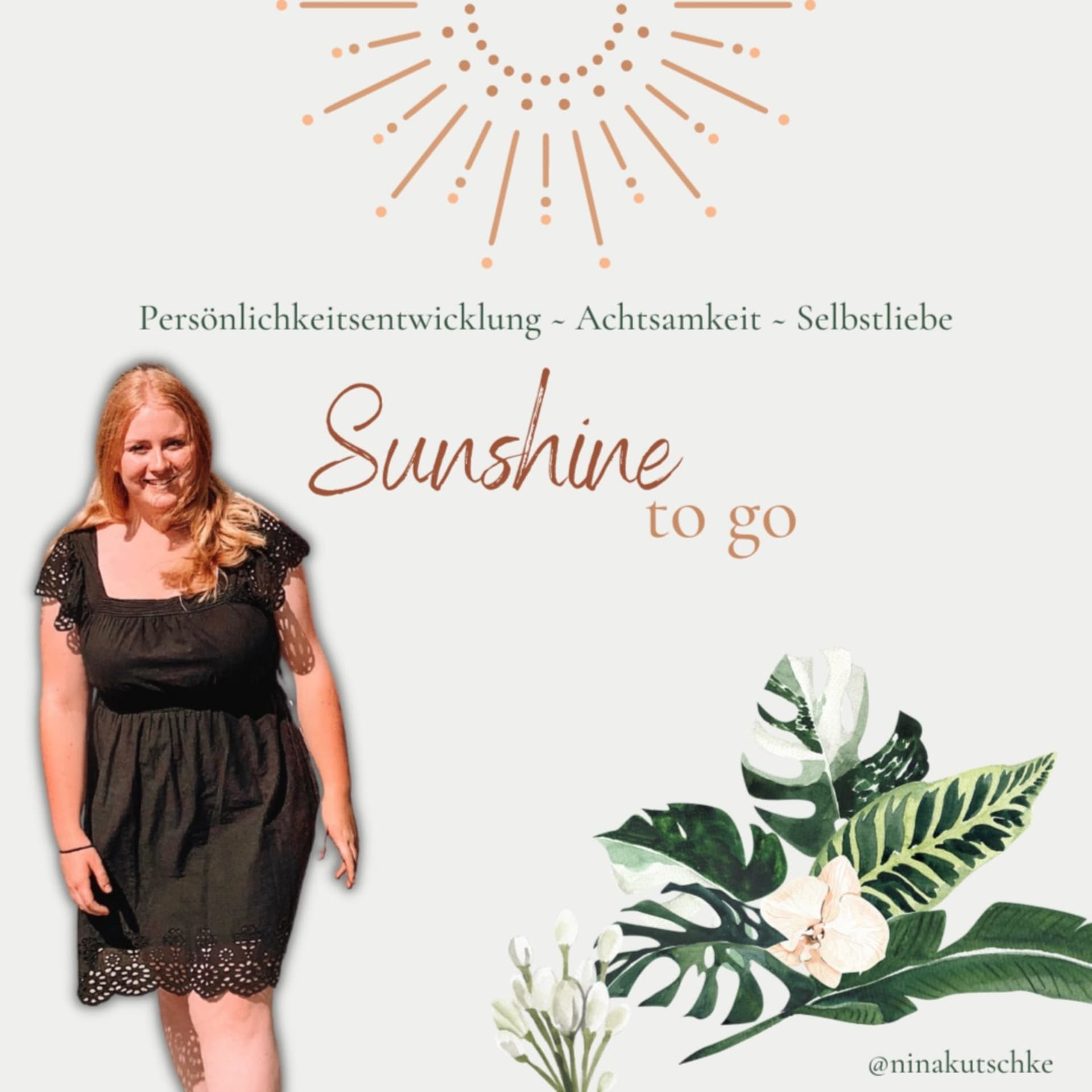 Sunshinetogo | Persönlichkeitsentwicklung, Achtsamkeit, Selbstliebe - Podcasts
