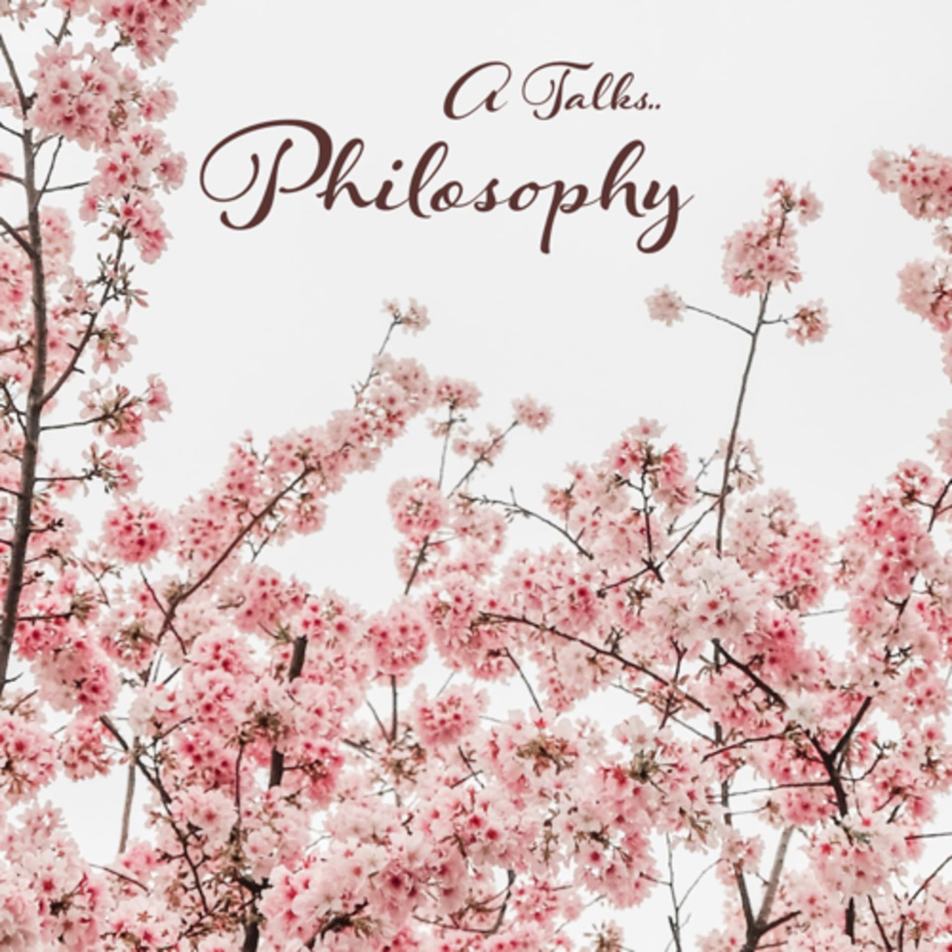 A Talks: Philosophy - Podcasts