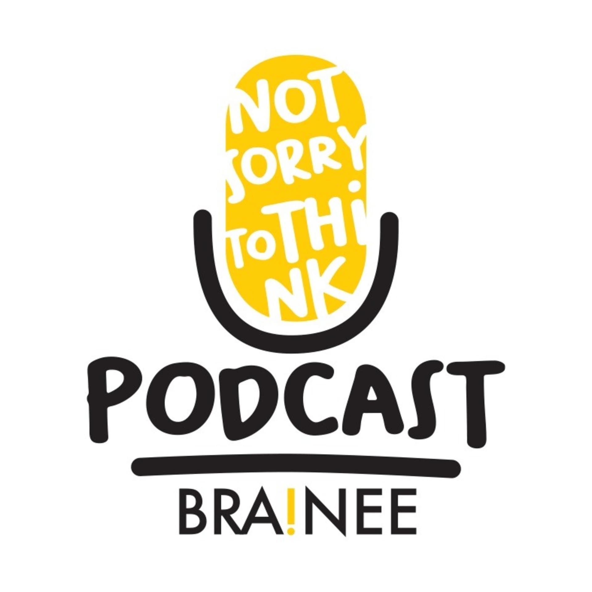 Not Sorry to Think Podcast - Podcasts
