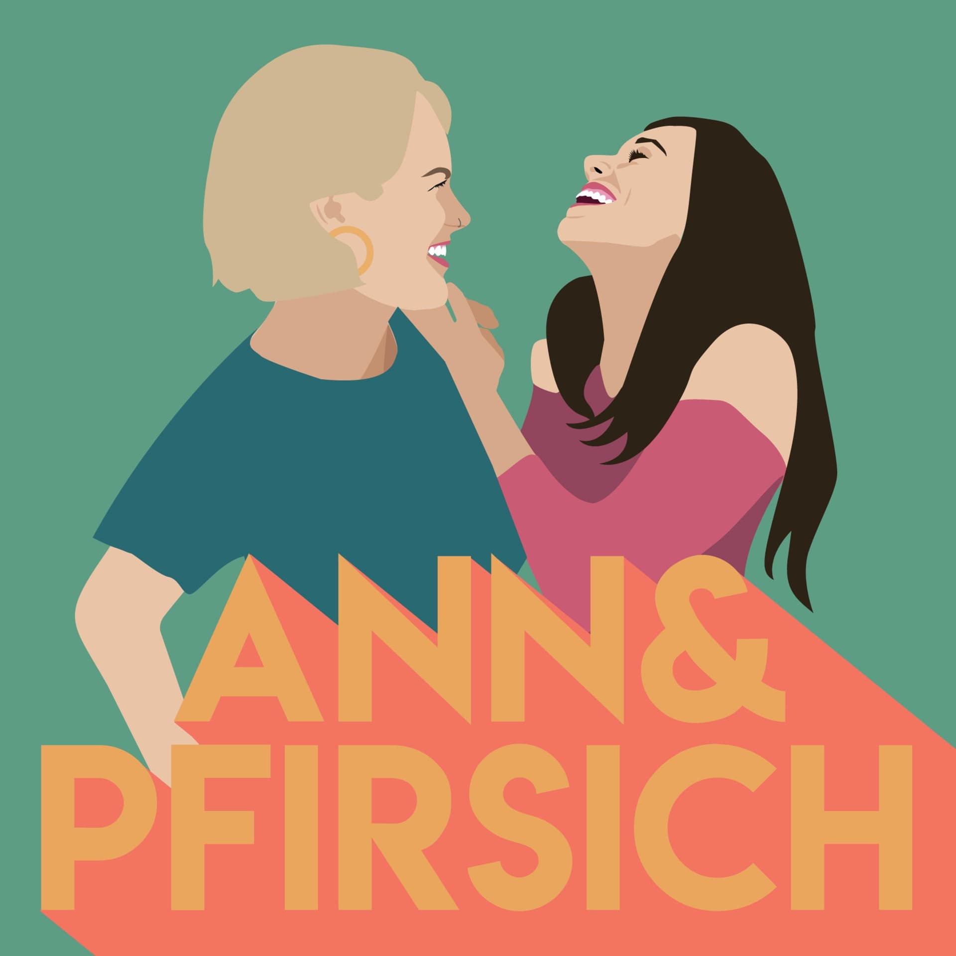 Ann&Pfirsich - Podcasts