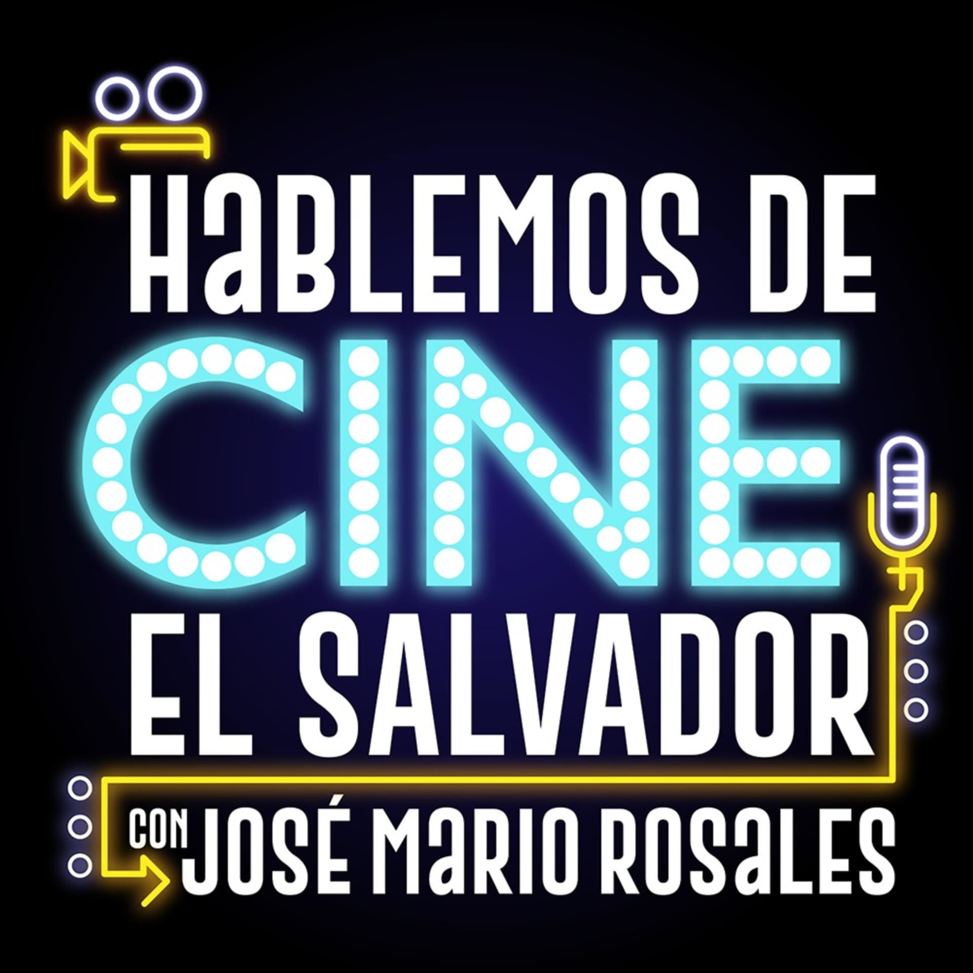 Hablemos de Cine, El Salvador - Podcasts