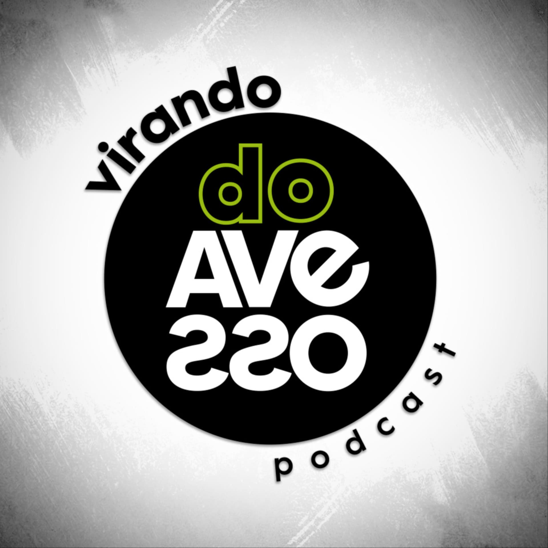 Virando Do Avesso - Podcasts