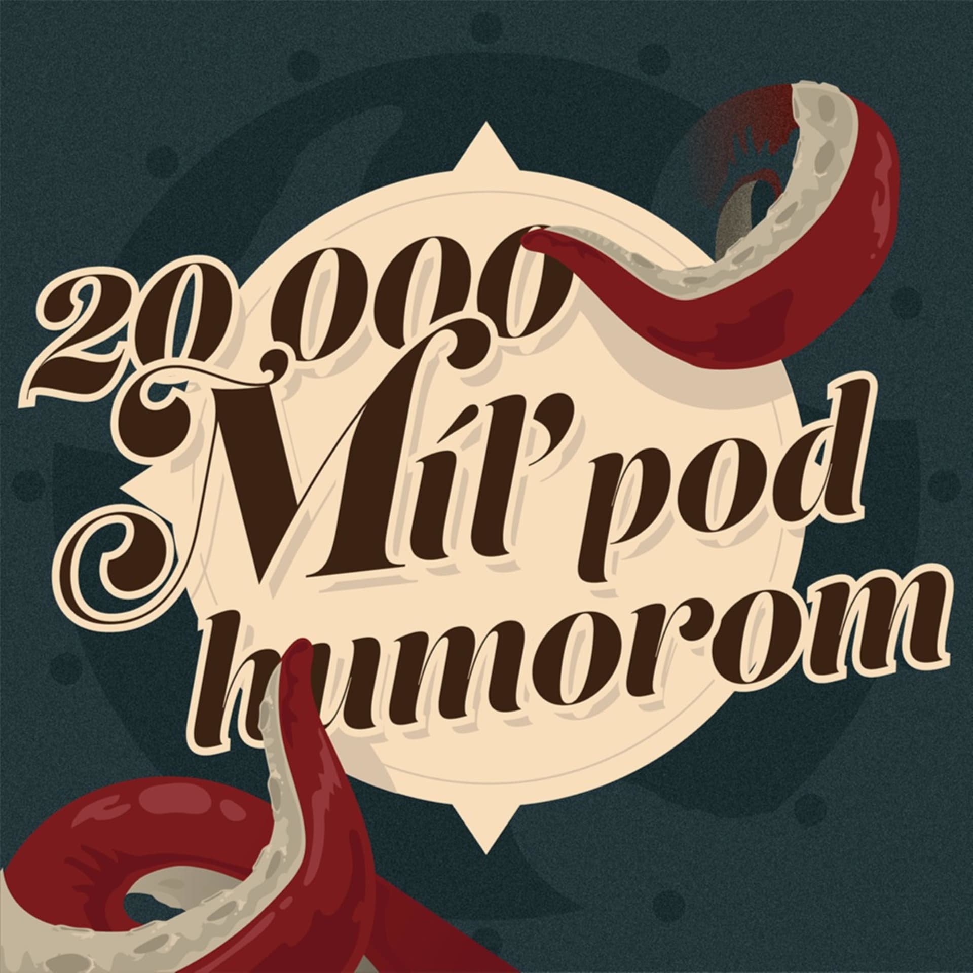 20 000 Míľ pod humorom - Podcasts