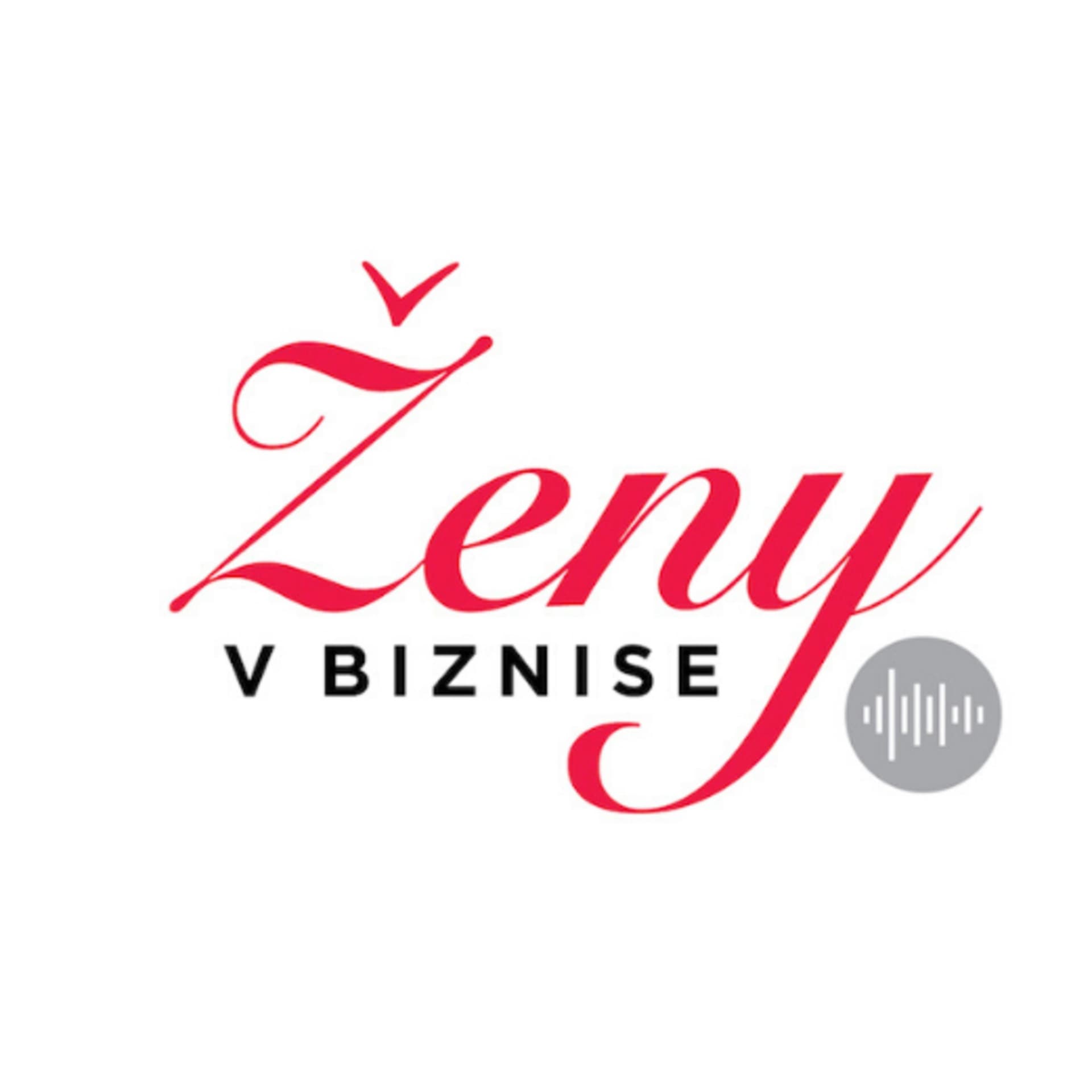Zeny v biznise - Podcasts