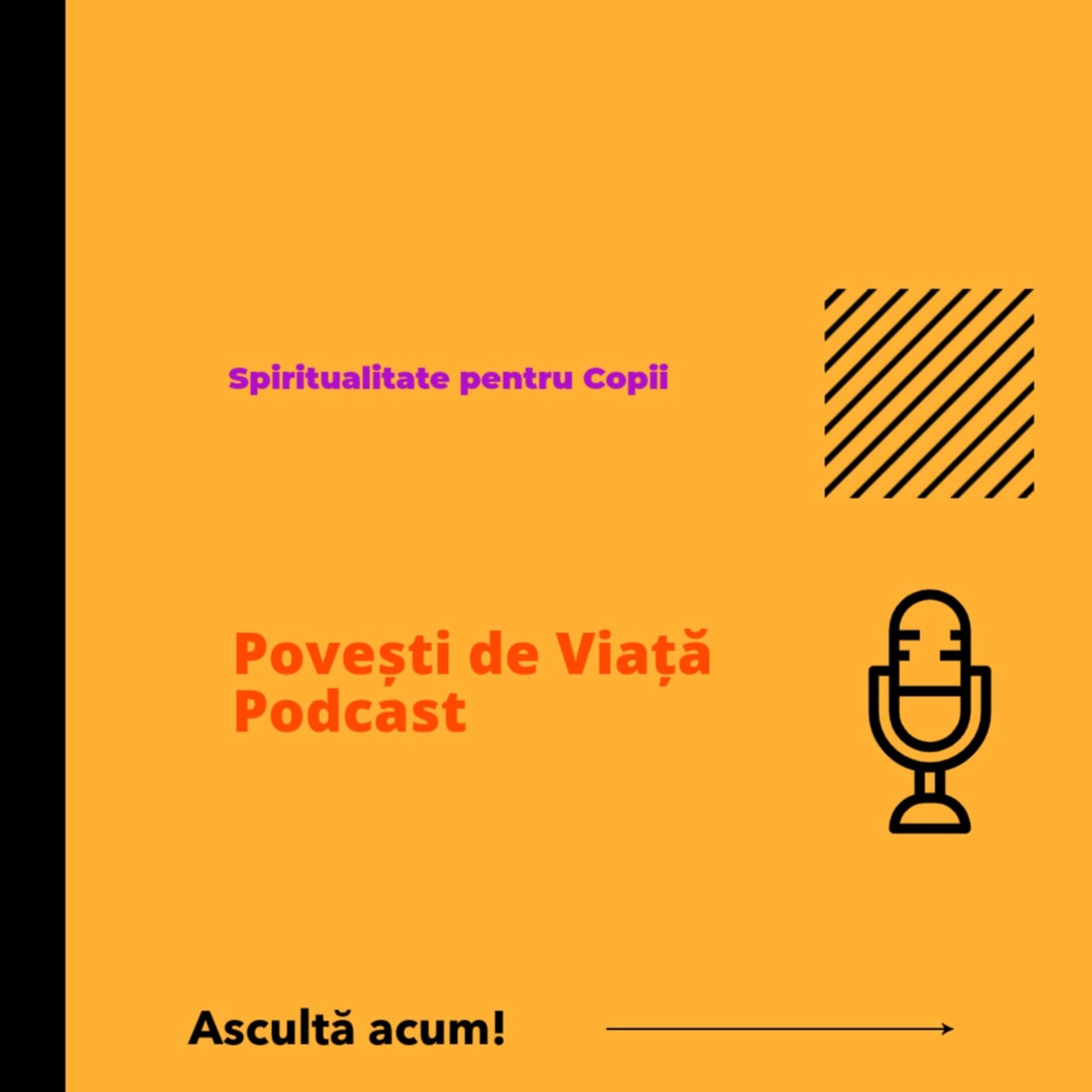 Povești de Viață - Podcasts