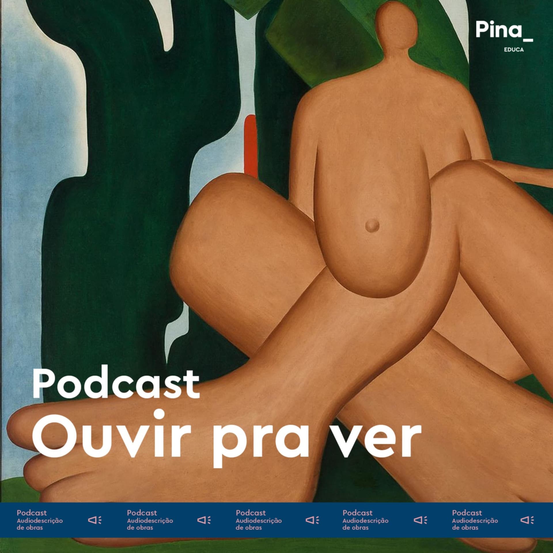 Ouvir pra ver - Podcasts