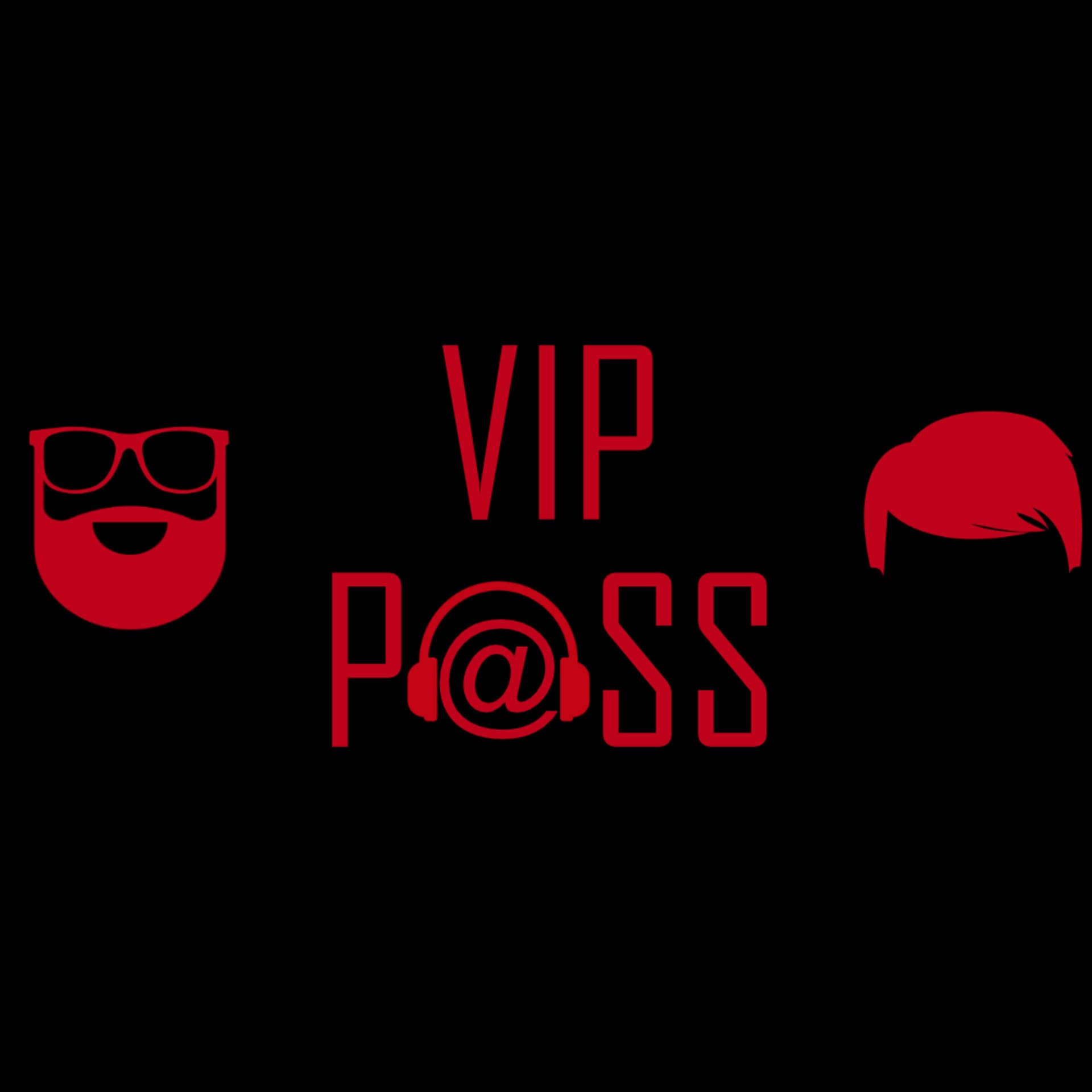 VIP Pass - Podcasts