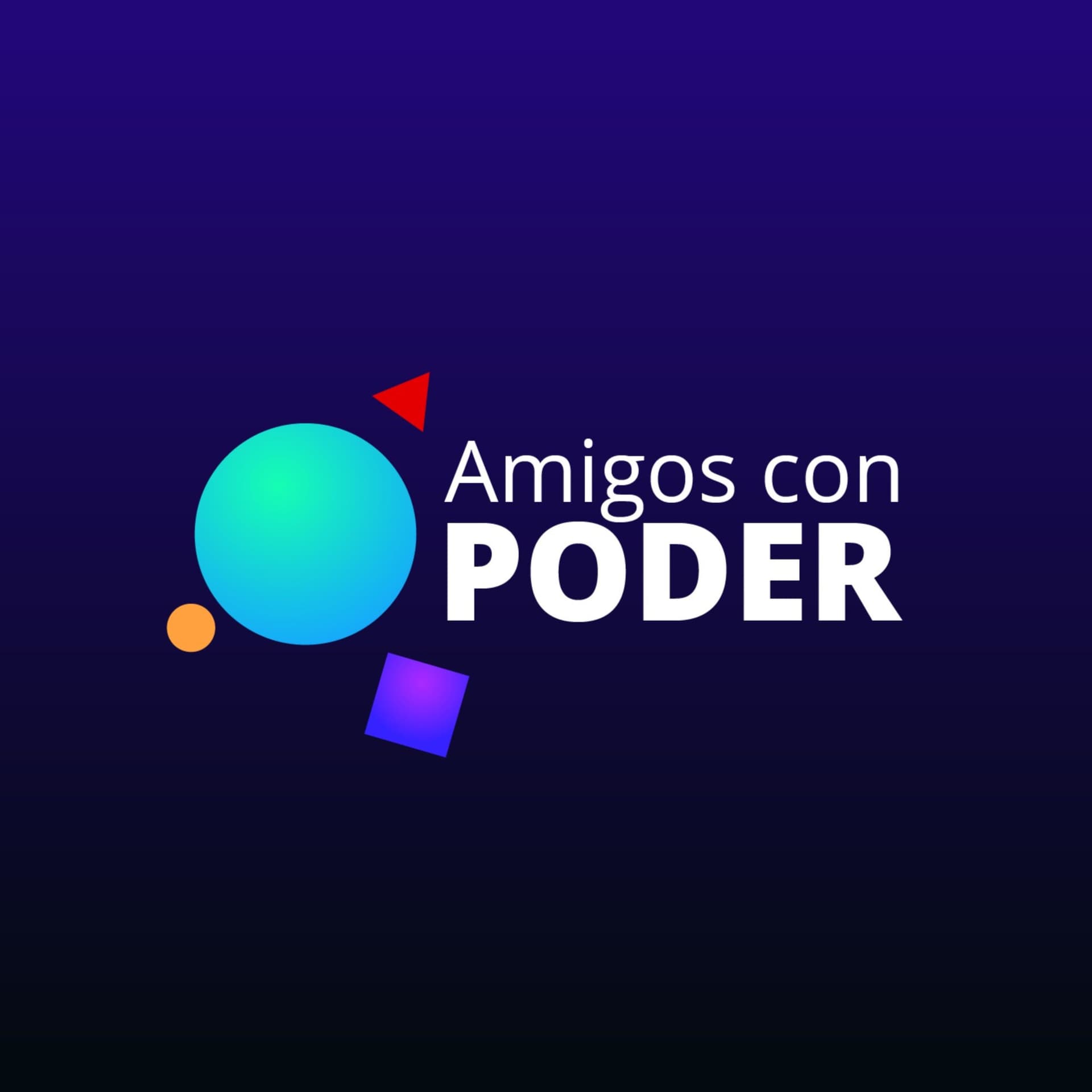 Amigosconpoder - Podcasts