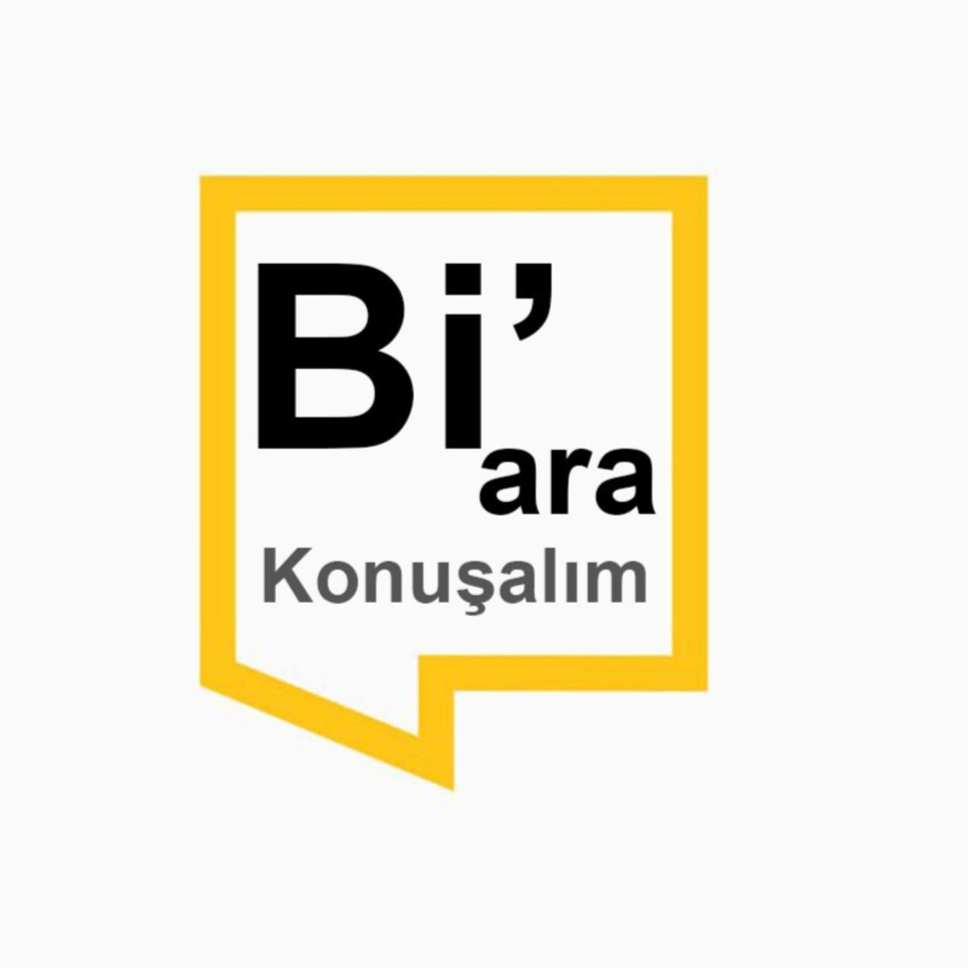 "Bi'Ara Konuşalım" - Podcasts