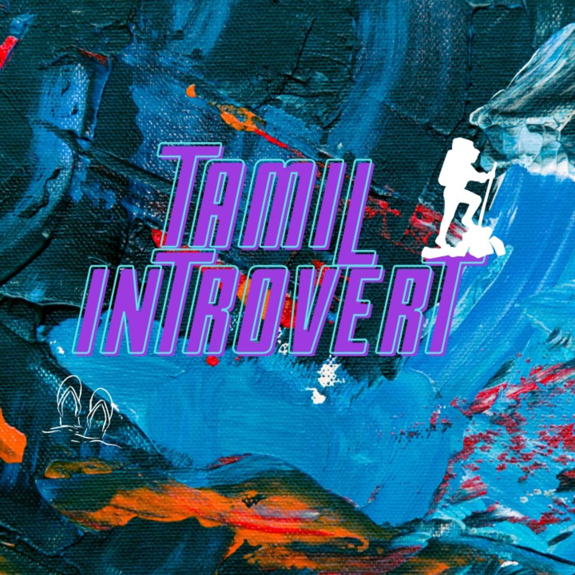 Tamil Introvert - Podcasts