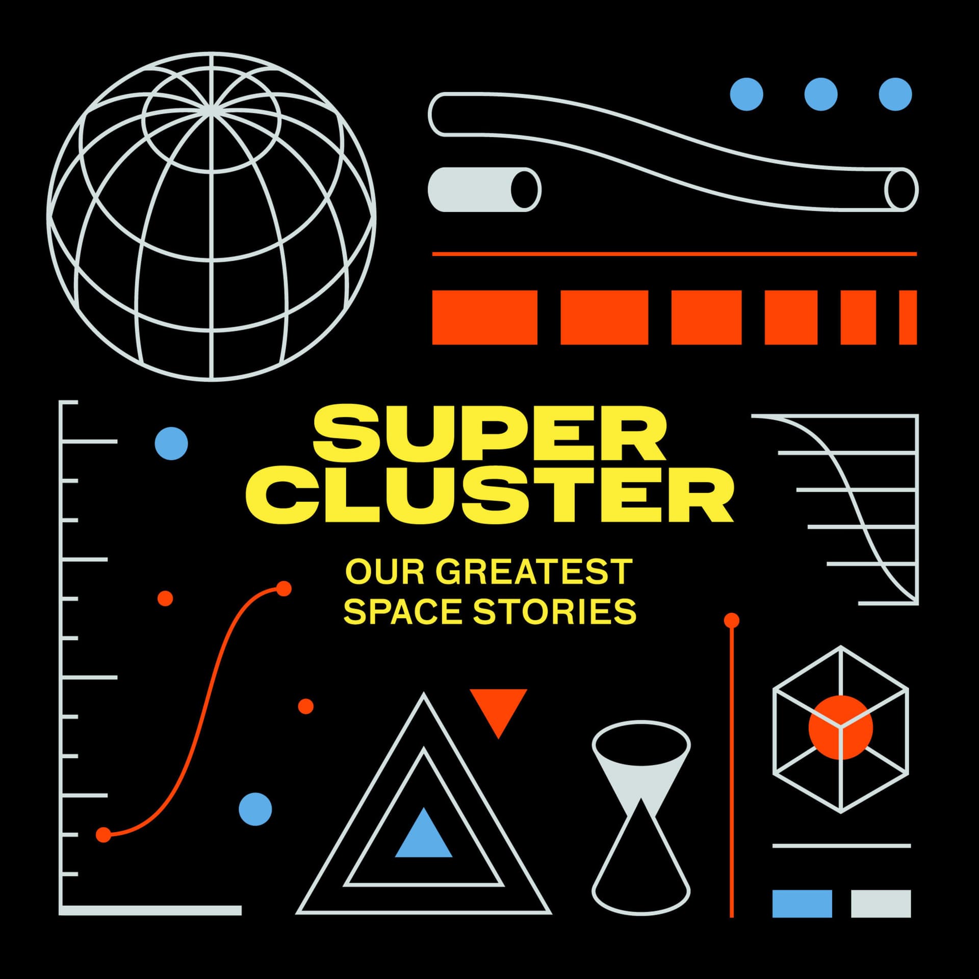 Supercluster - Podcasts