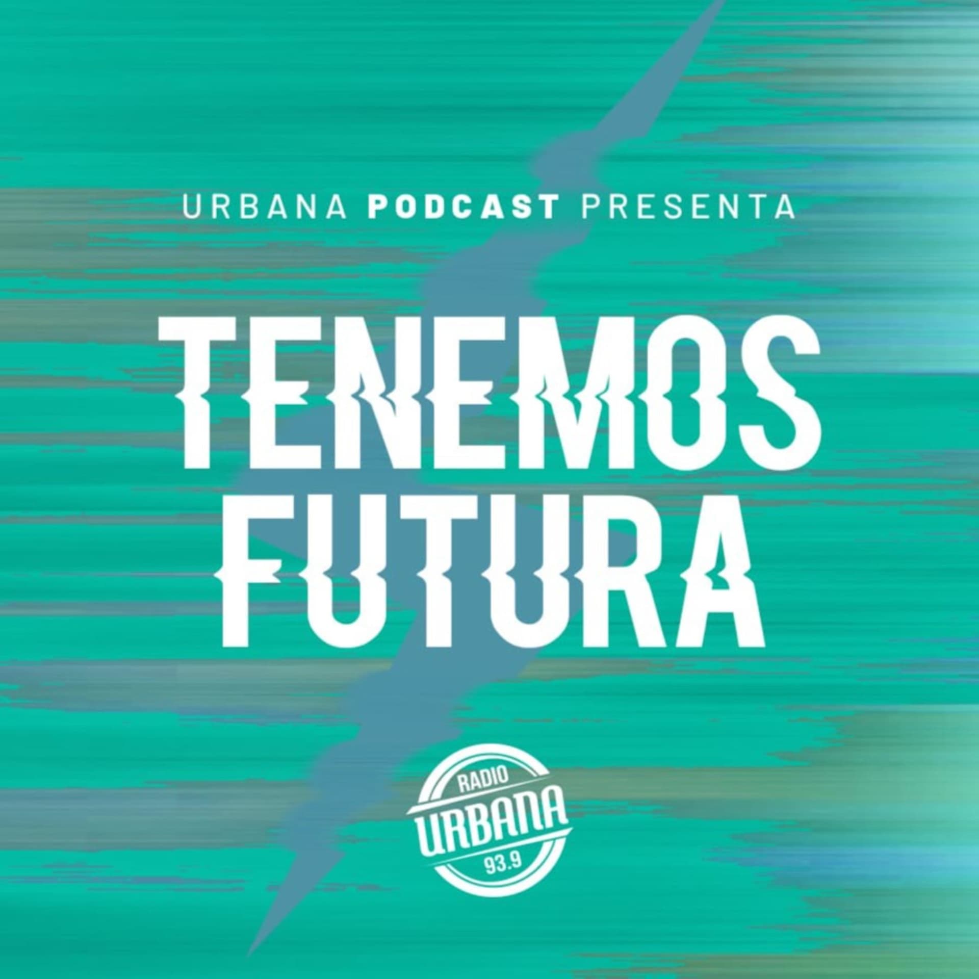 Tenemos Futura - Podcasts