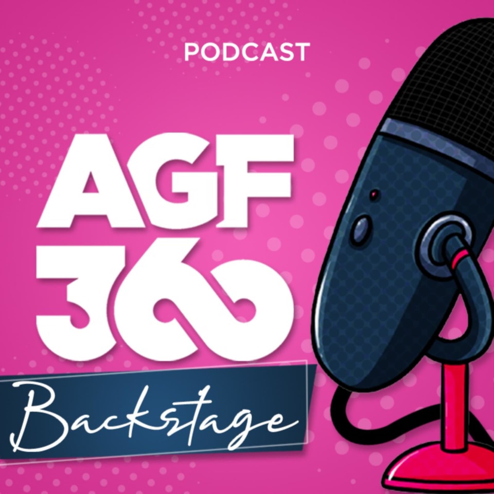 AGF Backstage - Podcasts