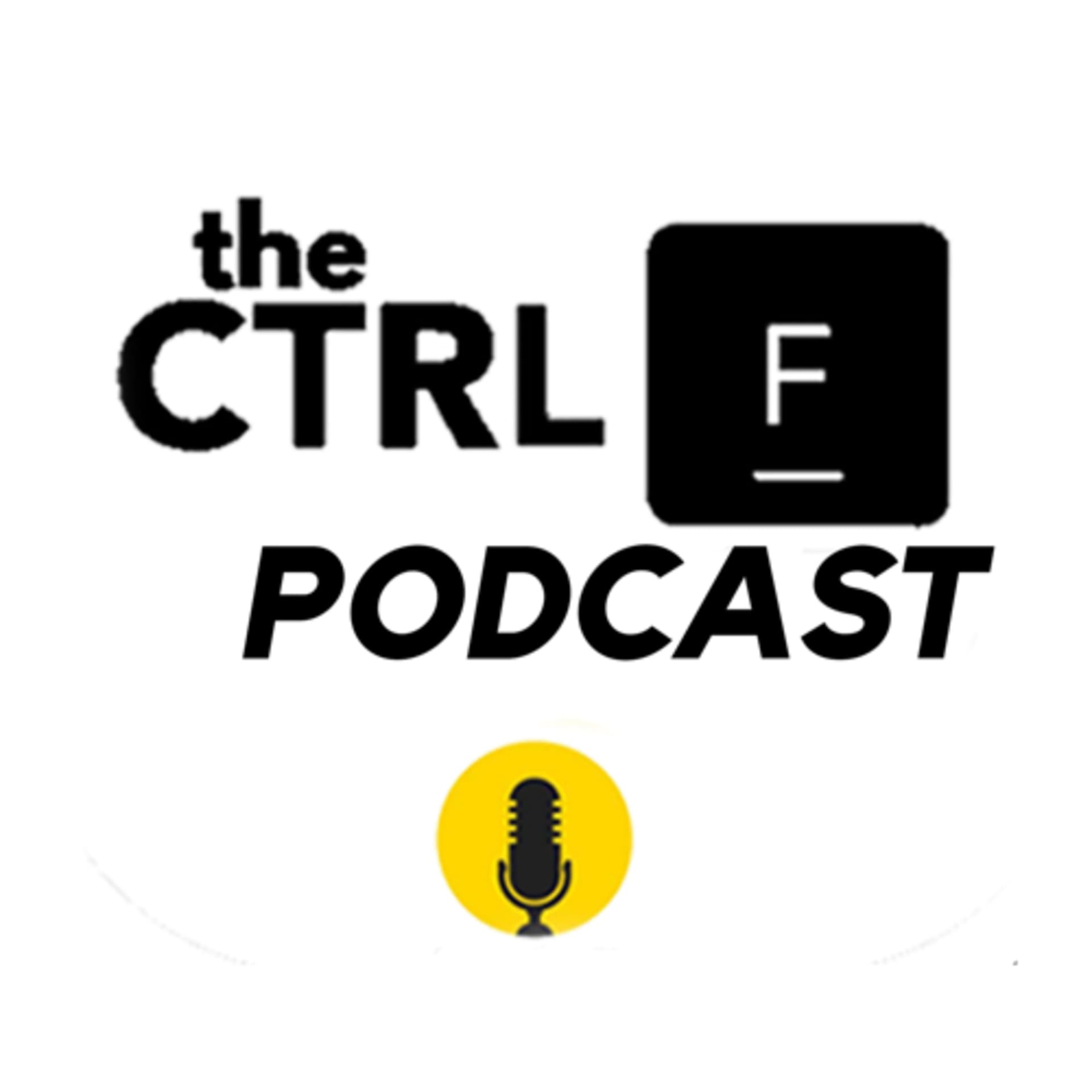 The Ctrl F Podcast - Podcasts