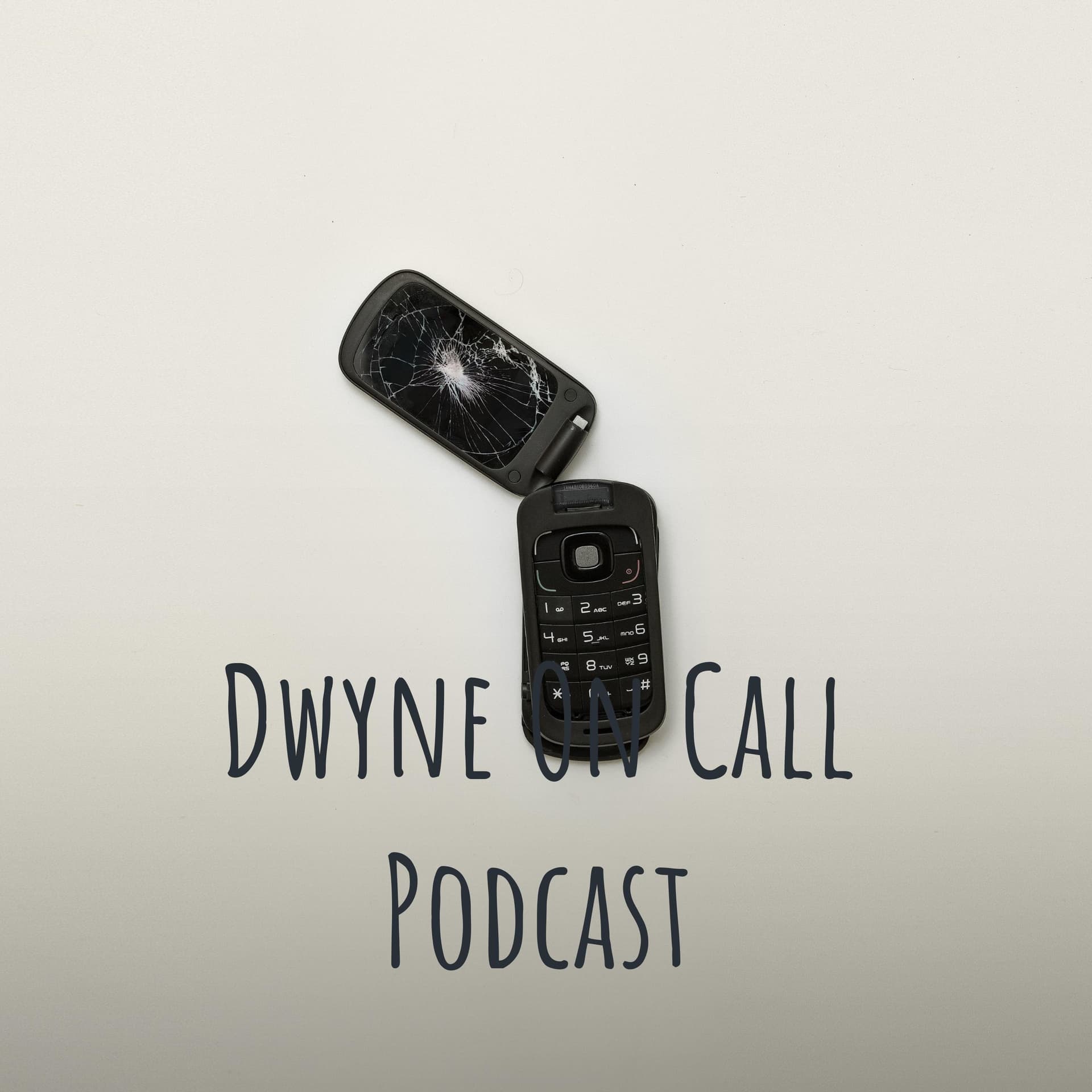 Dwyne On Call Podcast - Podcasts
