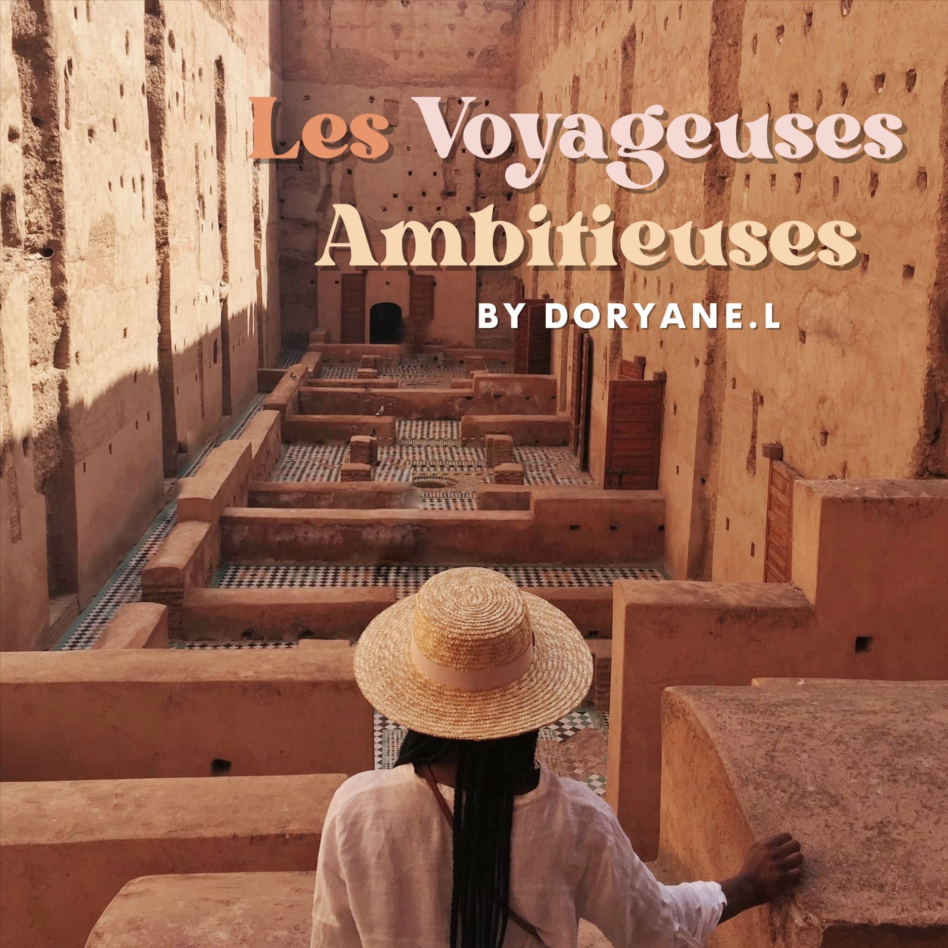 Les voyageuses ambitieuses - Podcasts