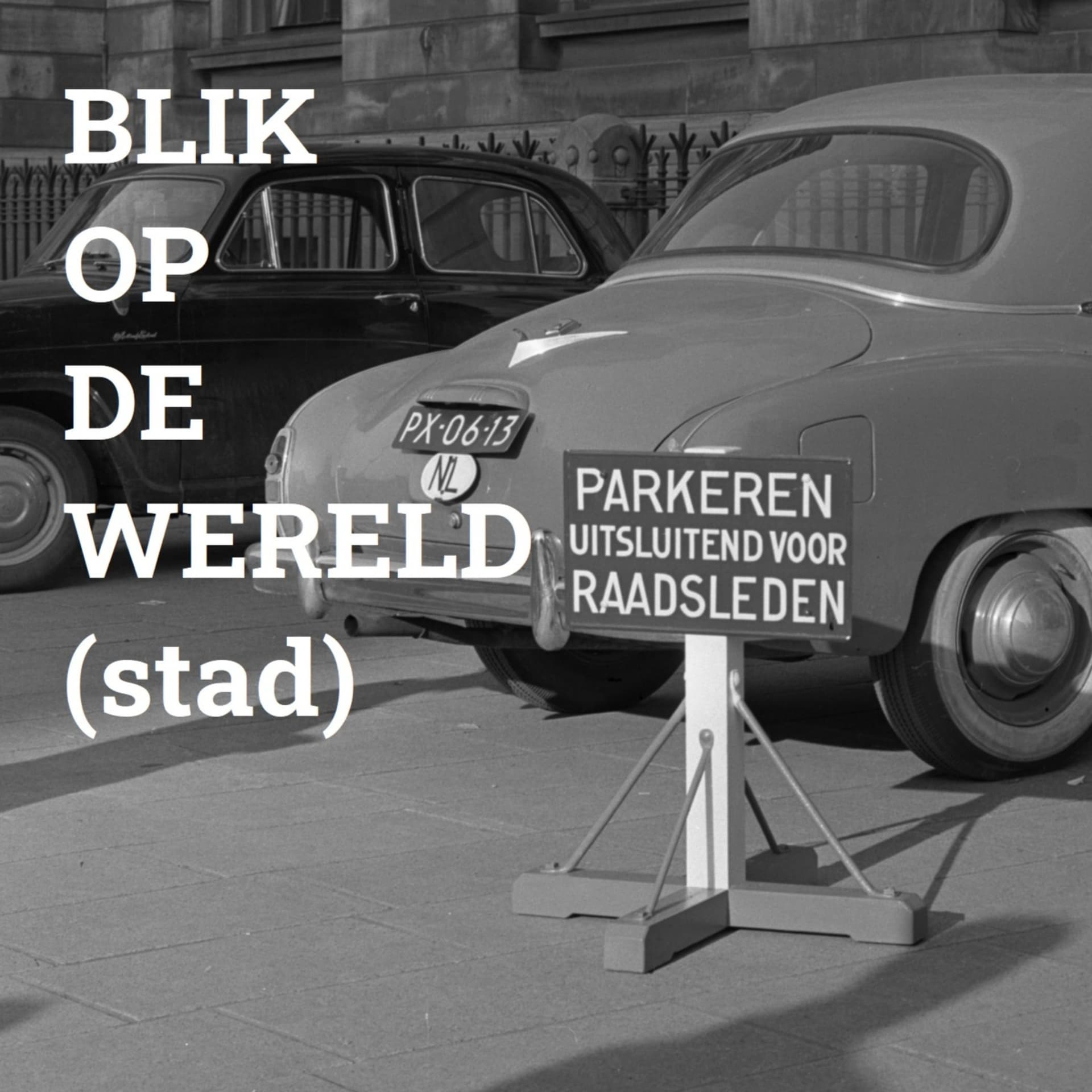 Blik op de Wereld (stad) - Podcasts