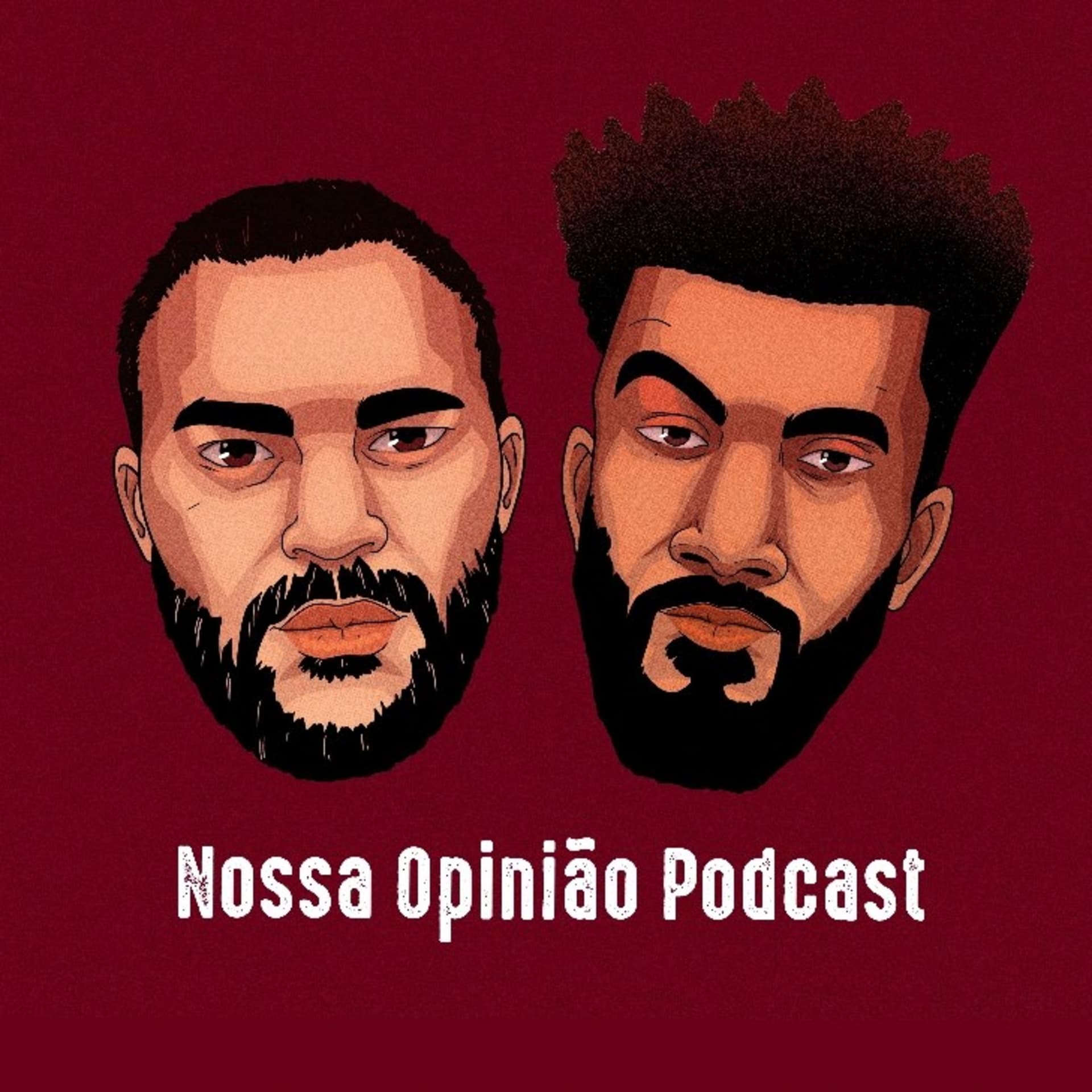 Nossa Opinião Podcast - Podcasts