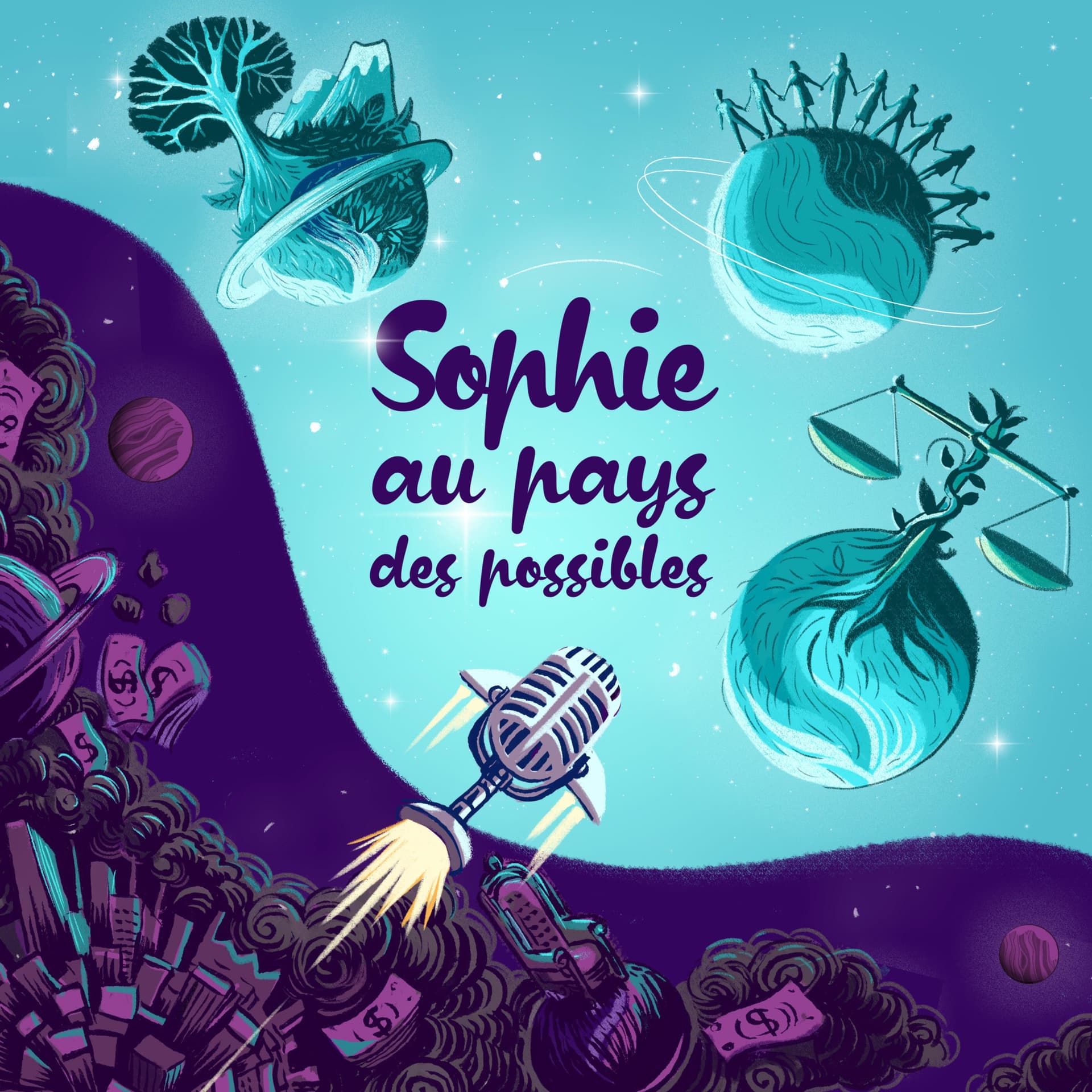 Corruption et évasion fiscale, Sophie au pays des possibles - Podcasts