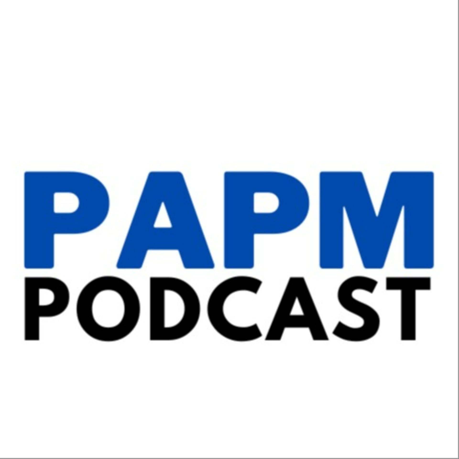 PAPM Podcast - Podcasts